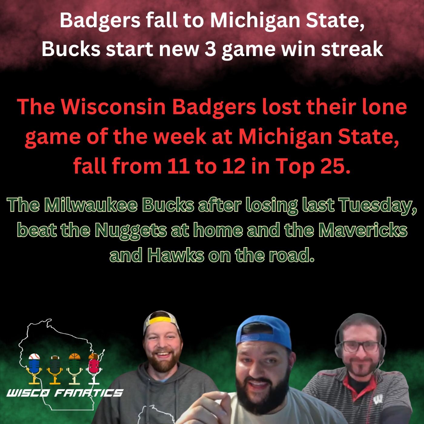 Badgers fall at Michigan St., Bucks start new win streak episode artwork