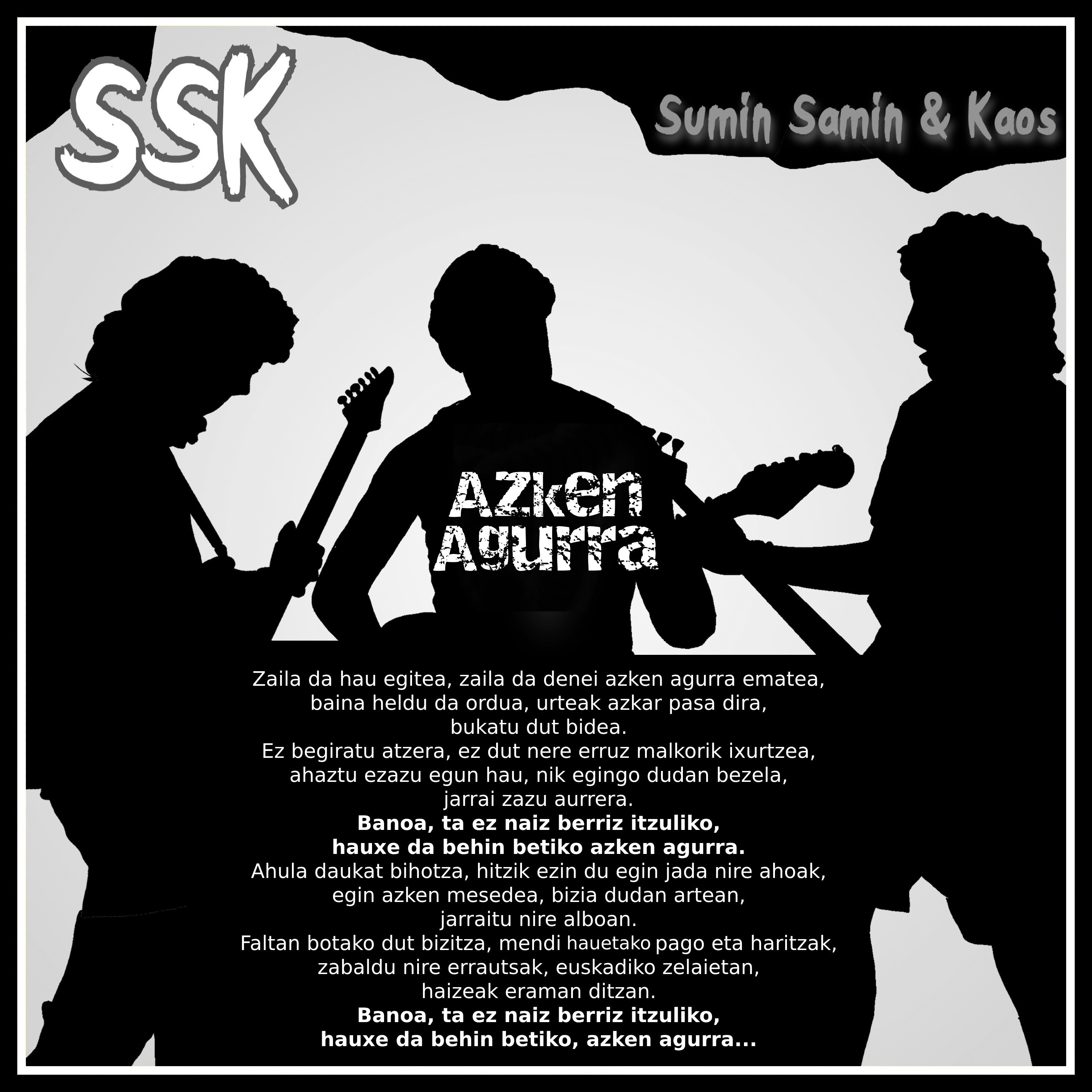 SSK# SUMIN, SAMIN & KAOS (abestiak)
