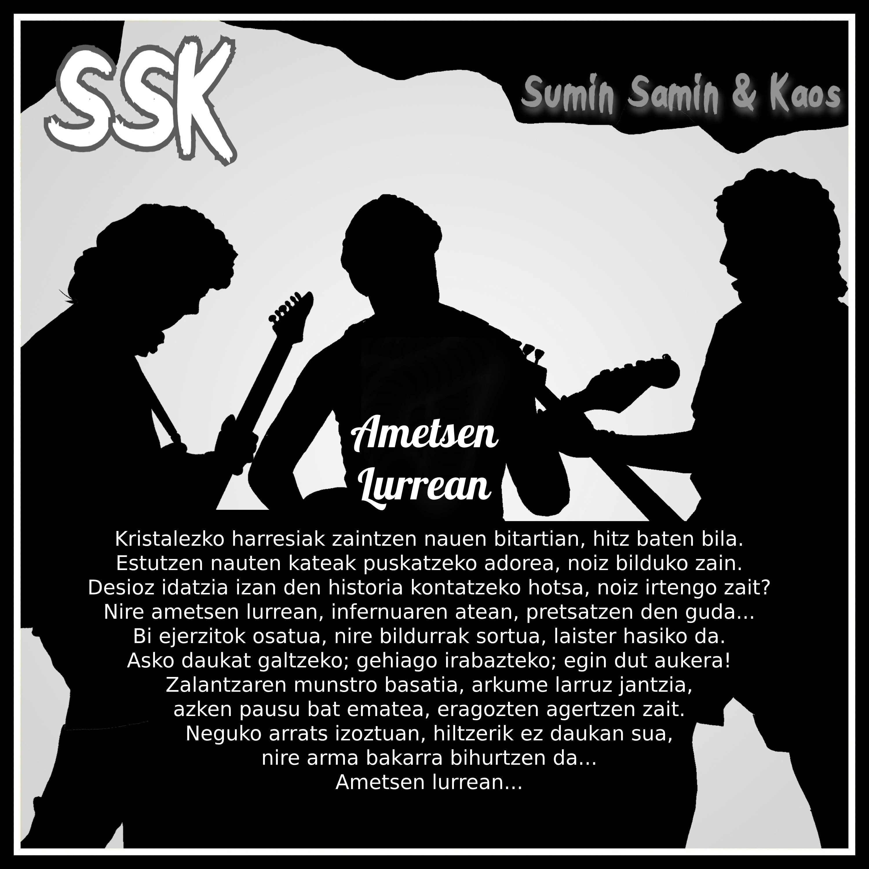 SSK# SUMIN, SAMIN & KAOS (abestiak)