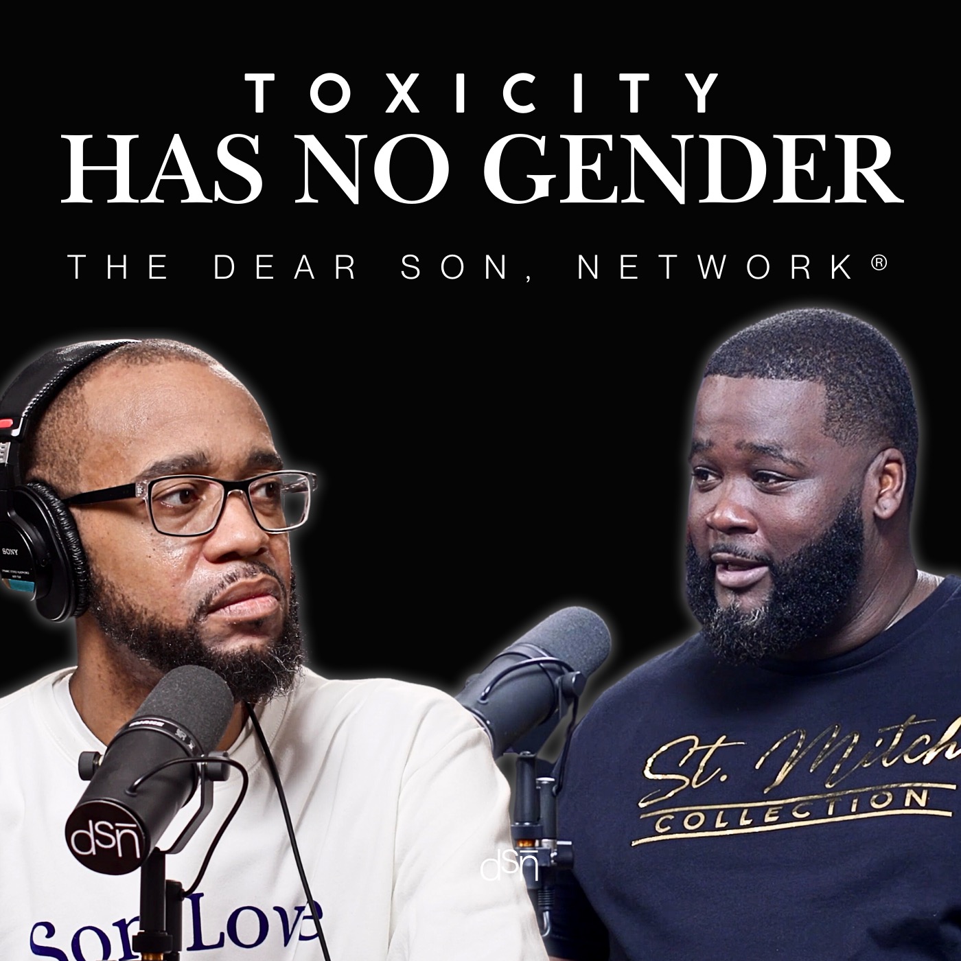 Toxicity Has No Gender | The Dear Son, Show | Ep 104