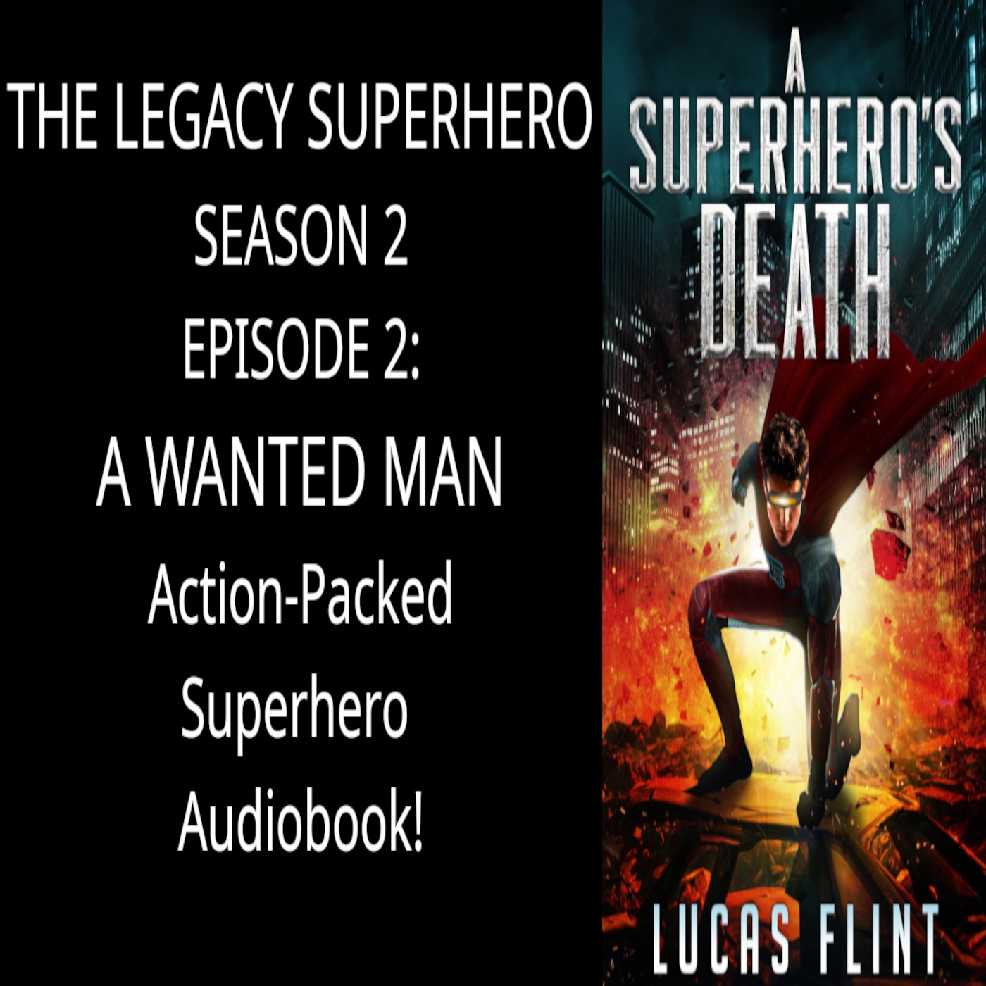 The Legacy Superhero Podcast