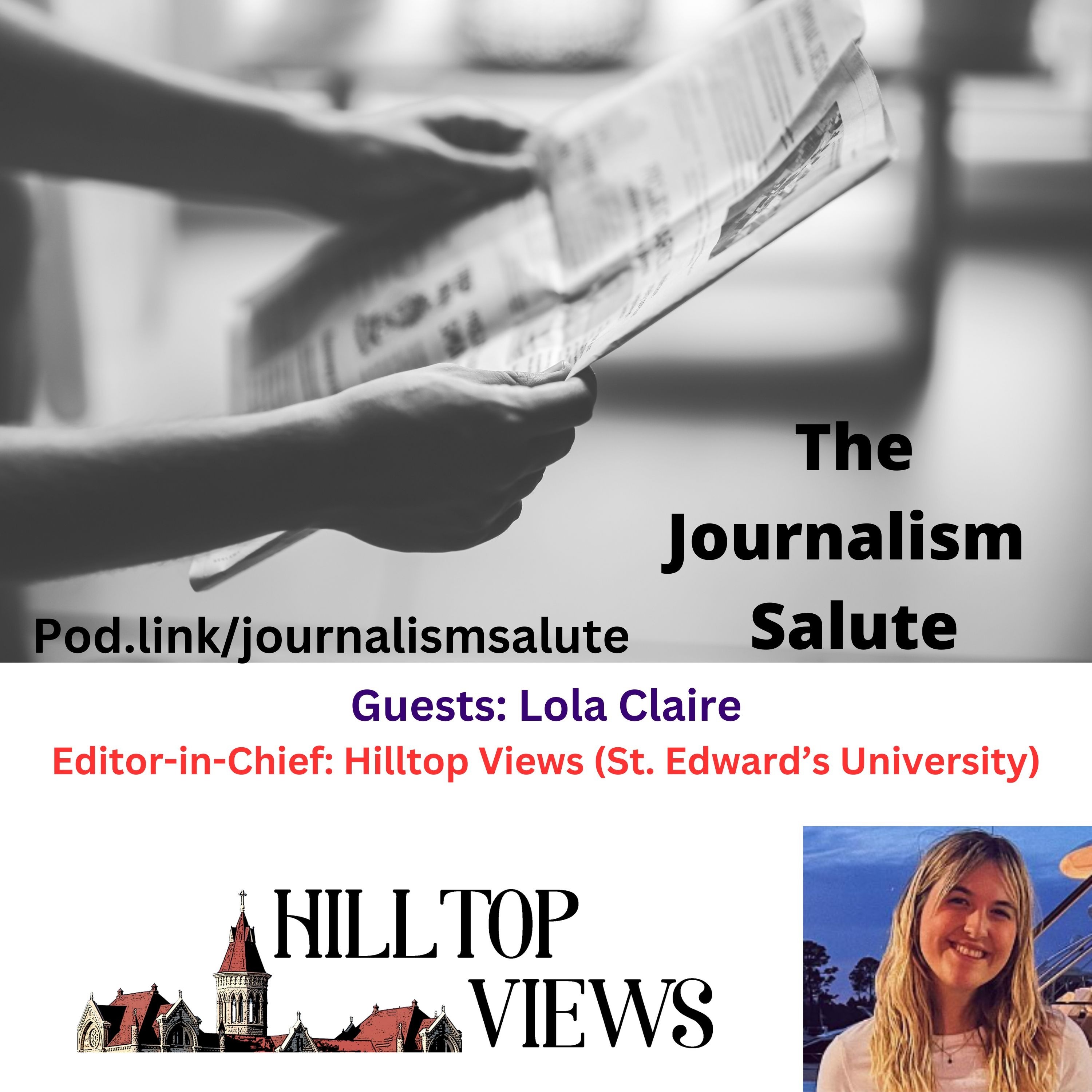 Lola Claire, Editor-in-Chief, Hilltop Views (St. Edward's University)