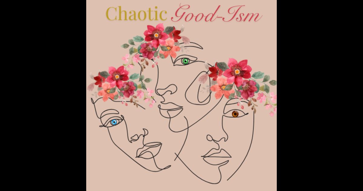 The Chaotic Good Podcast | RedCircle
