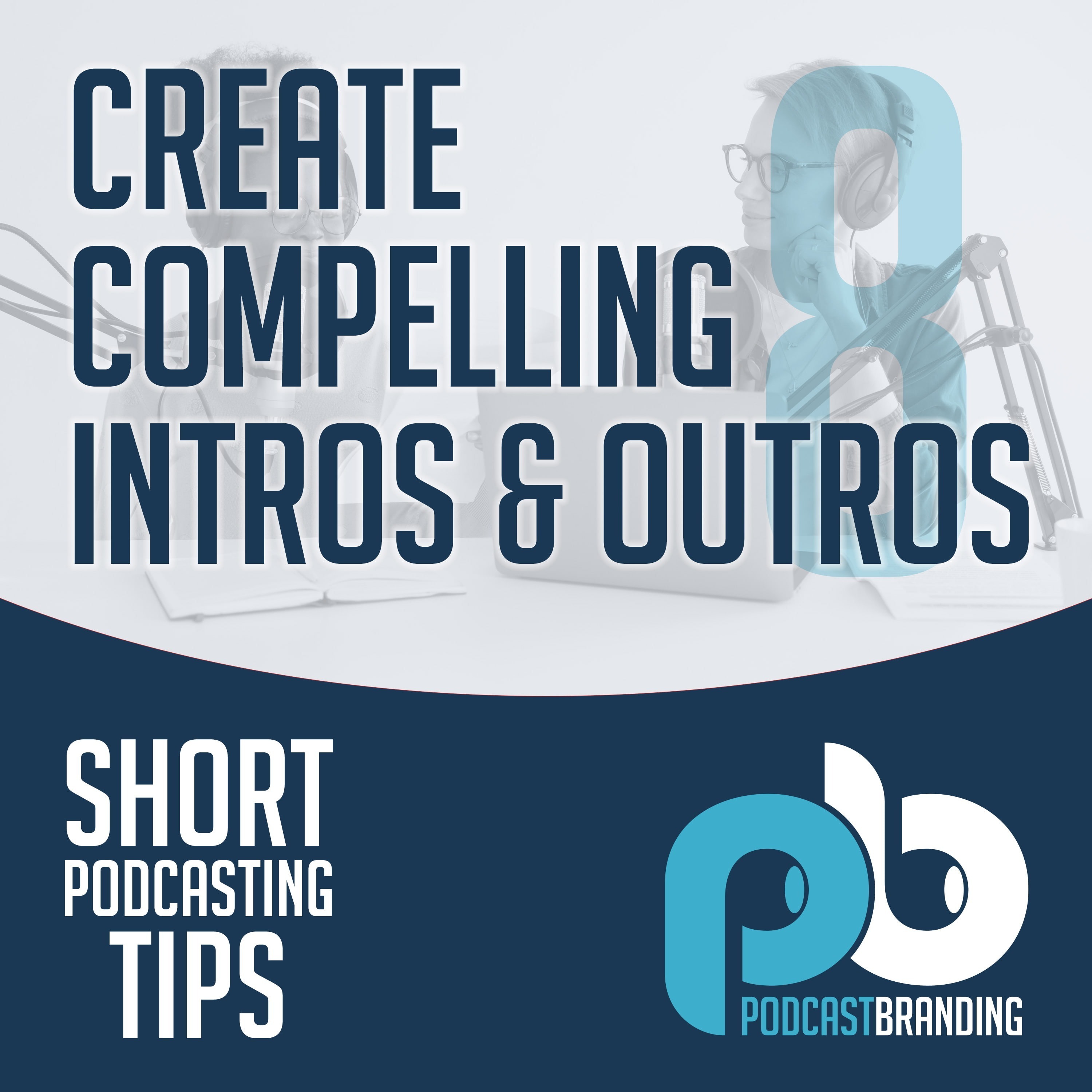 Short Podcasting Tips: Simple Advice To Help Your Podcast Succeed