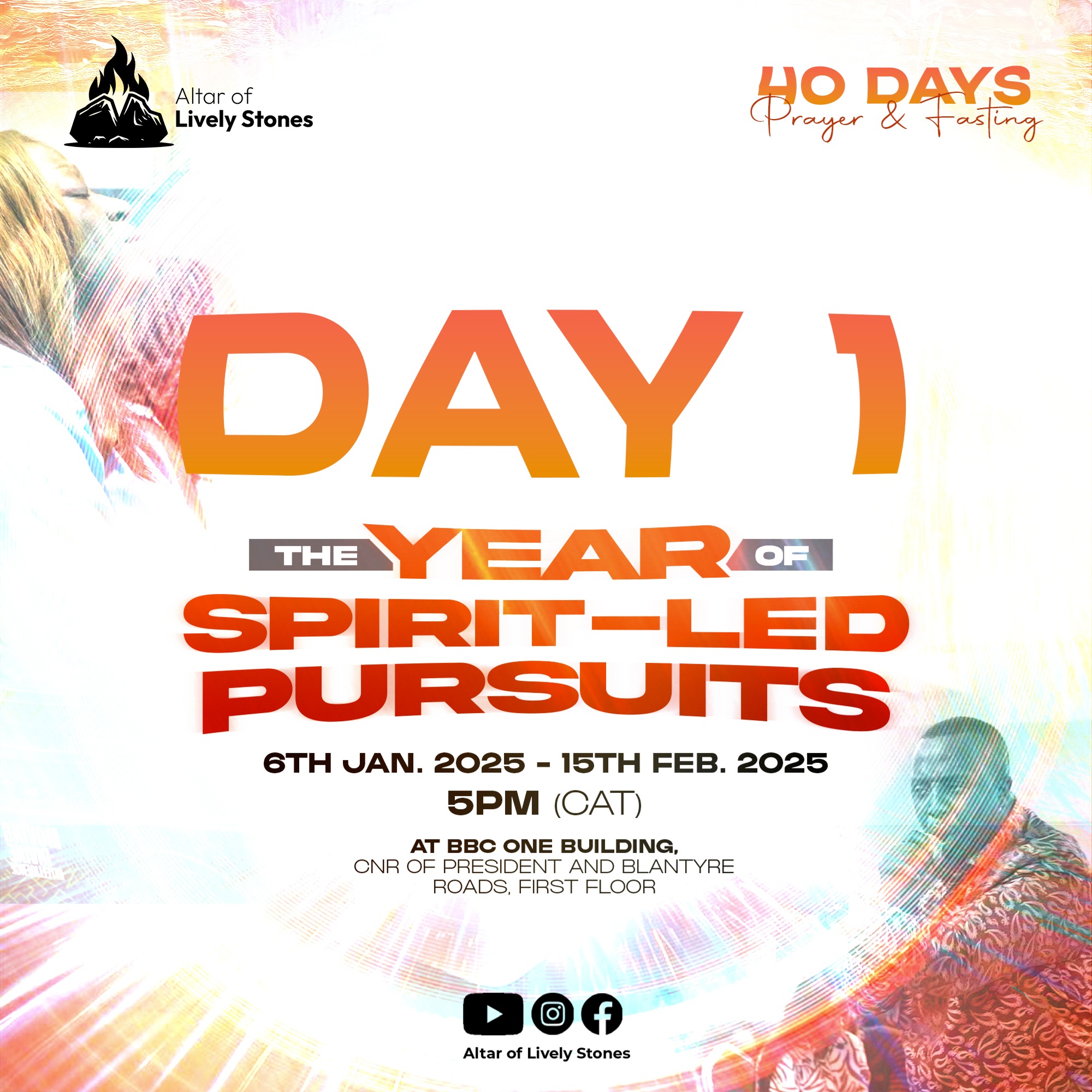 Day 1 - Spirit-Led Pursuits Prayer and Fasting