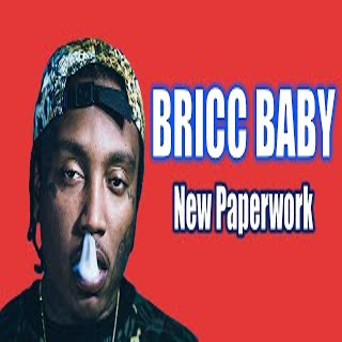Bricc Baby- Ak -47s, Dope Cases, High Speed chases episode artwork