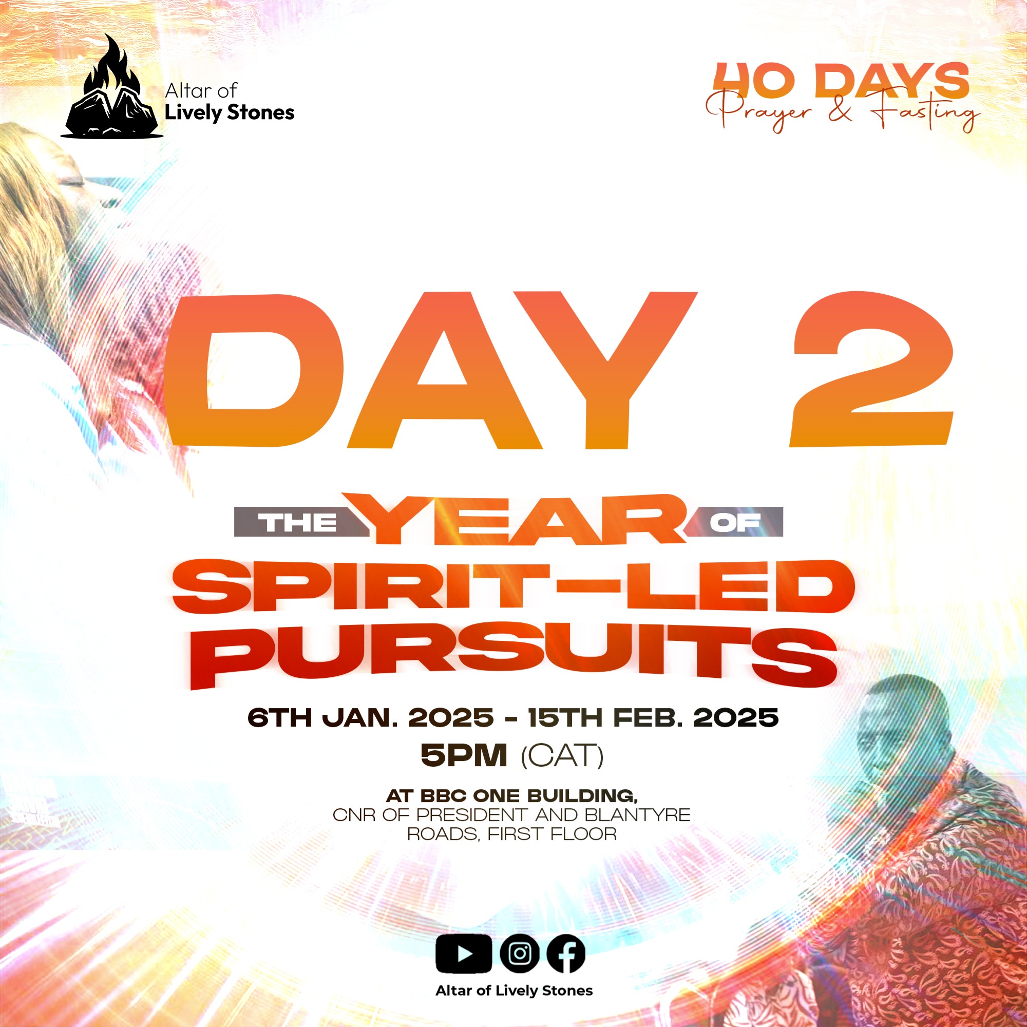 Day 2 - Spirit-Led Pursuits Prayer and Fasting