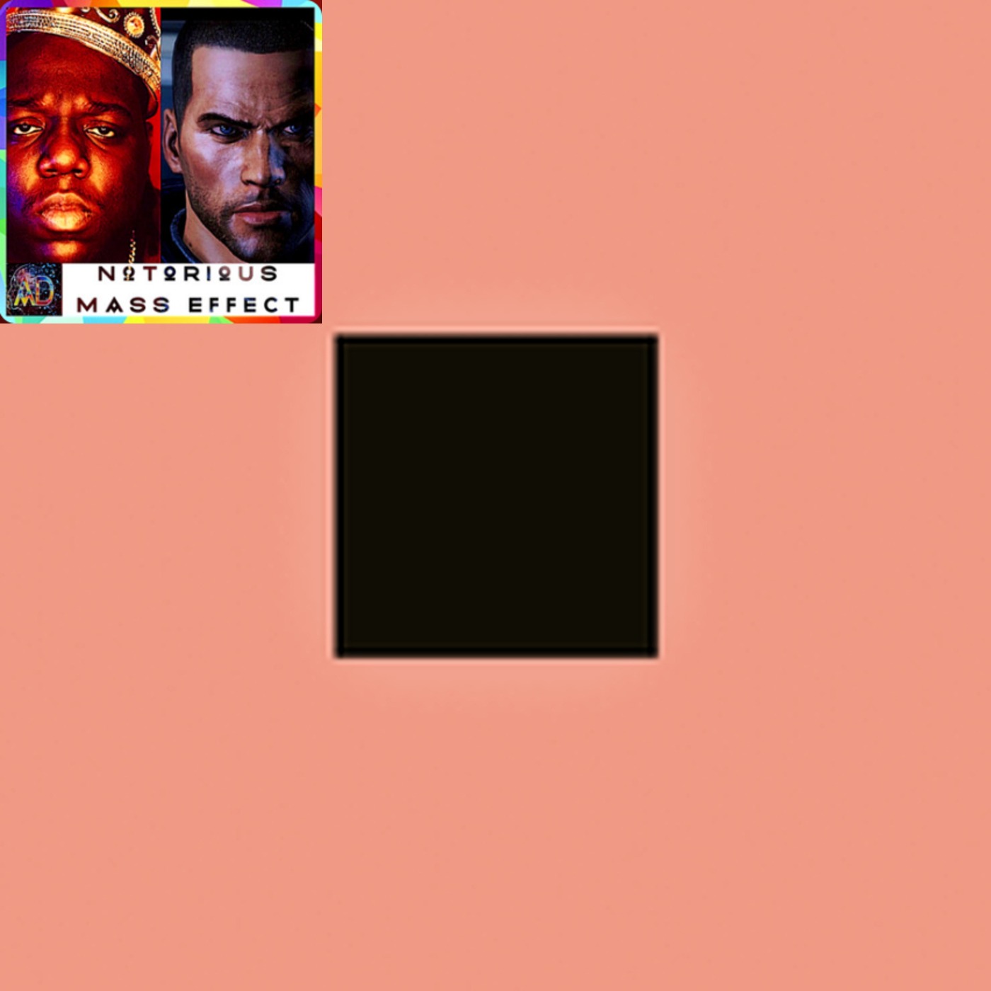 Analytic Dreamz: Notorious Mass Effect