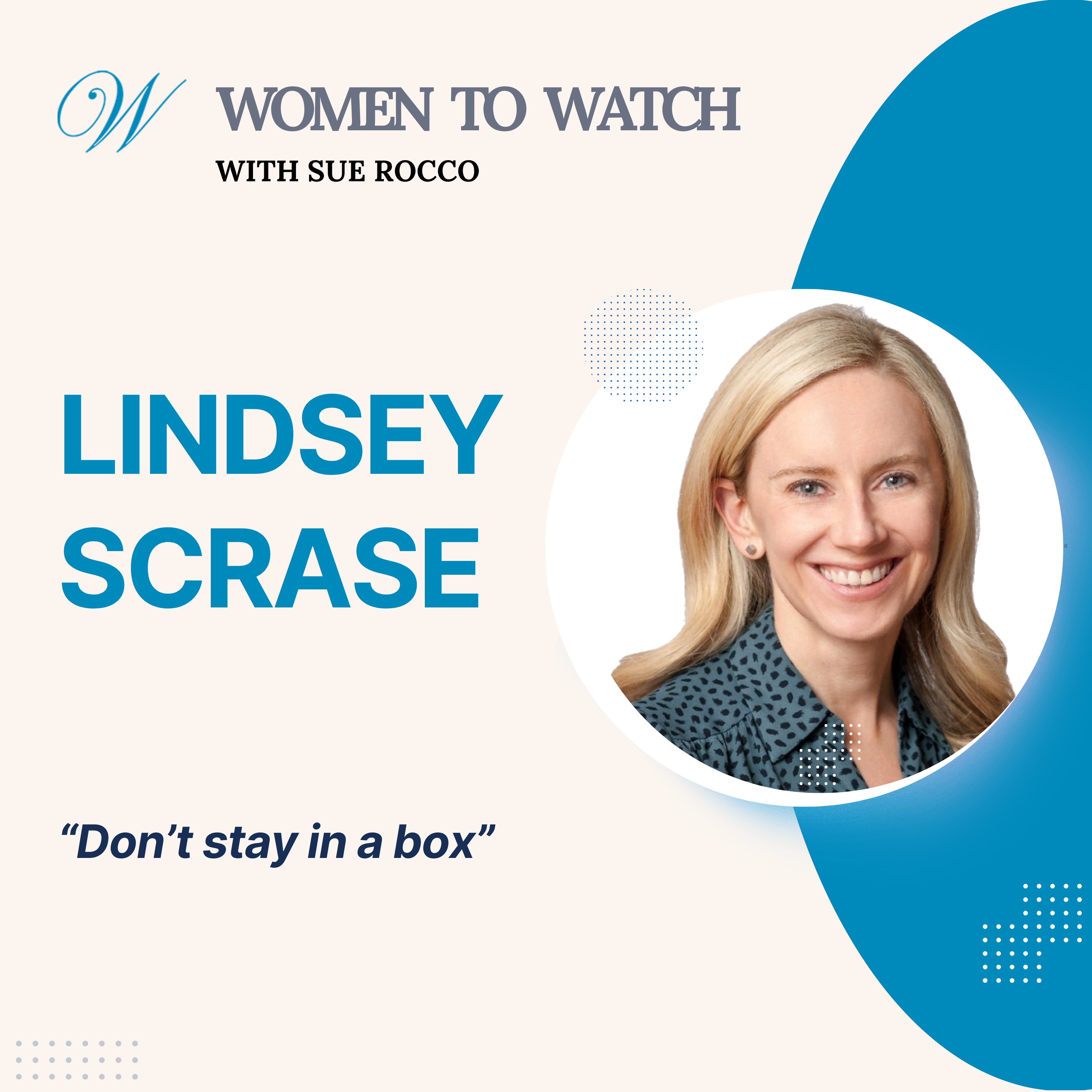 Women to Watch Media® with Sue Rocco