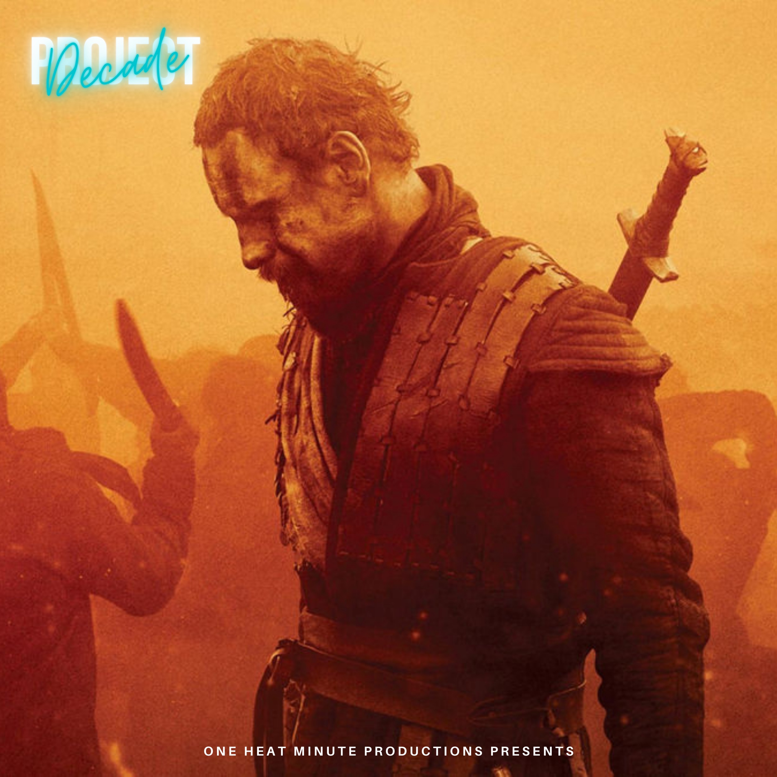 THE DECADE PROJECT: MACBETH (2015) w/ Isaac Feldberg