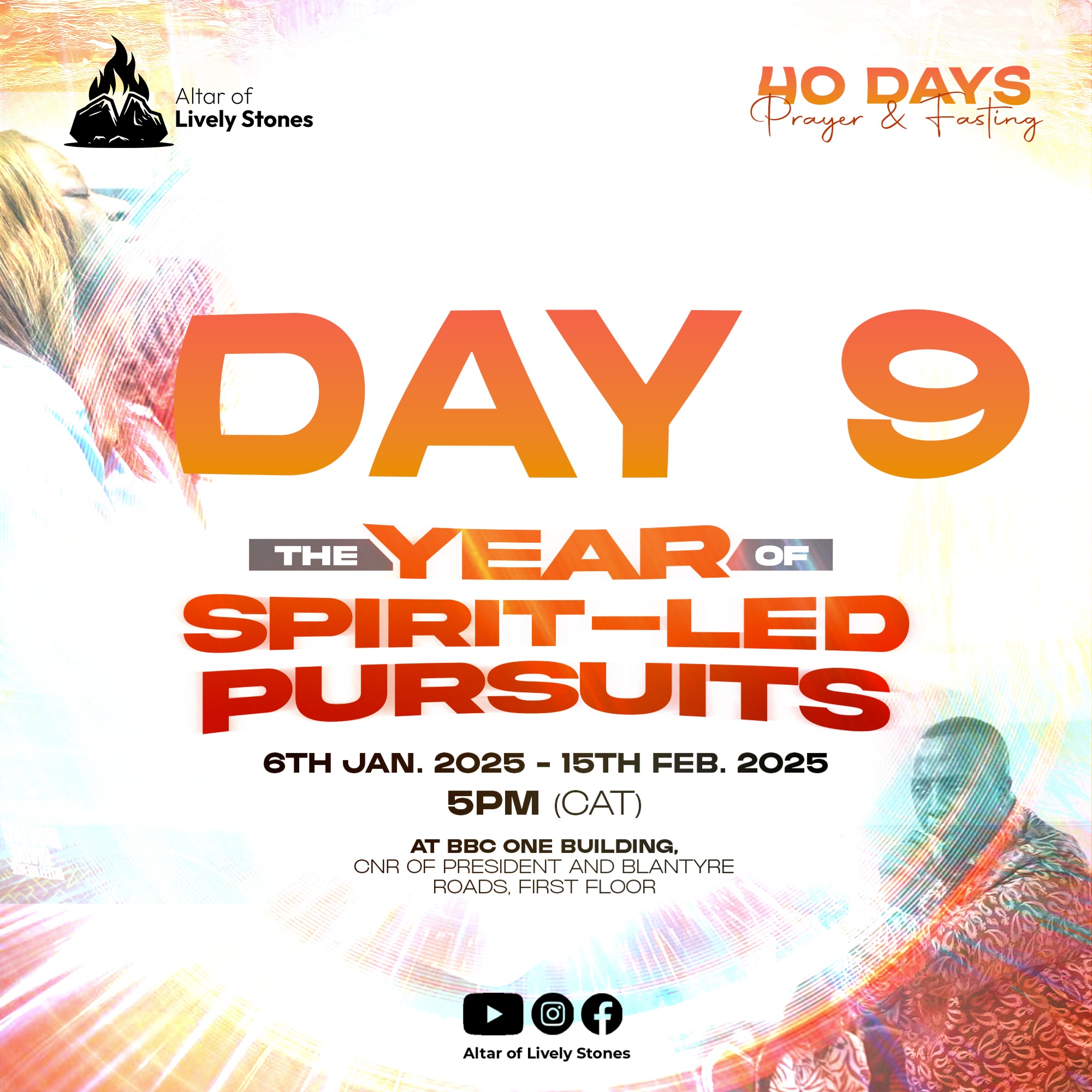 Day 9 - Spirit-Led Pursuits Prayer and Fasting