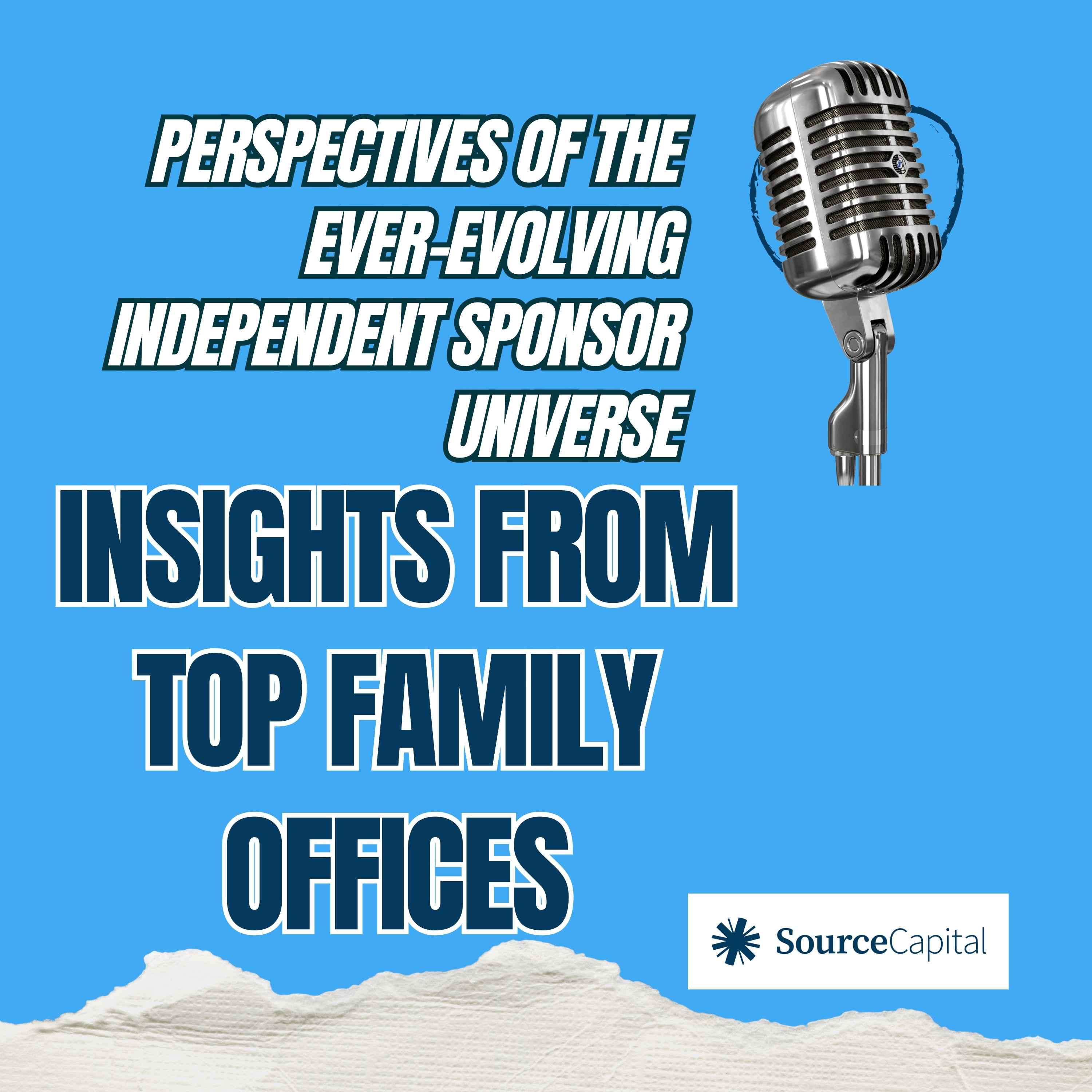 Perspectives of The Ever-Evolving Independent Sponsor Universe