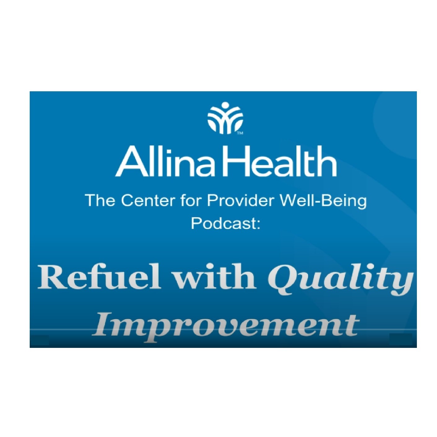Episode 11: Refuel with Quality Improvement episode artwork