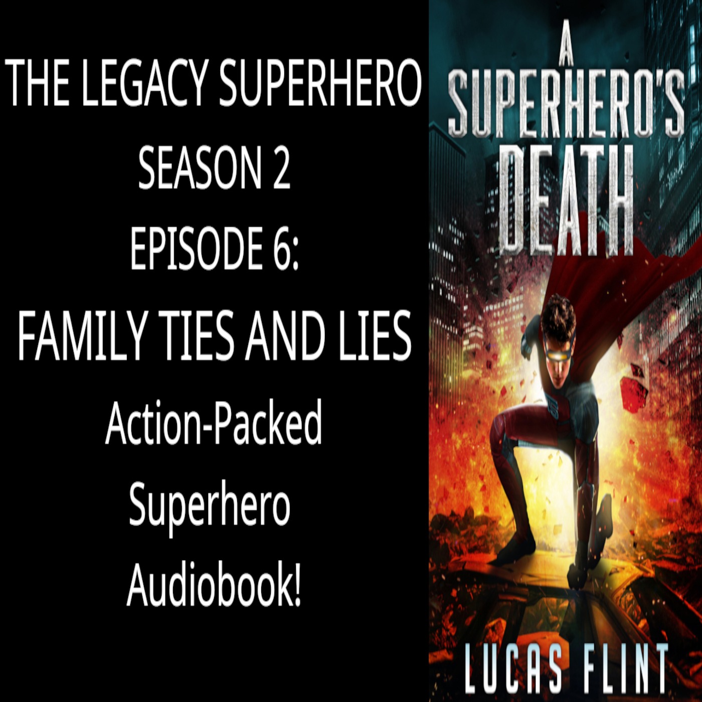 The Legacy Superhero Podcast