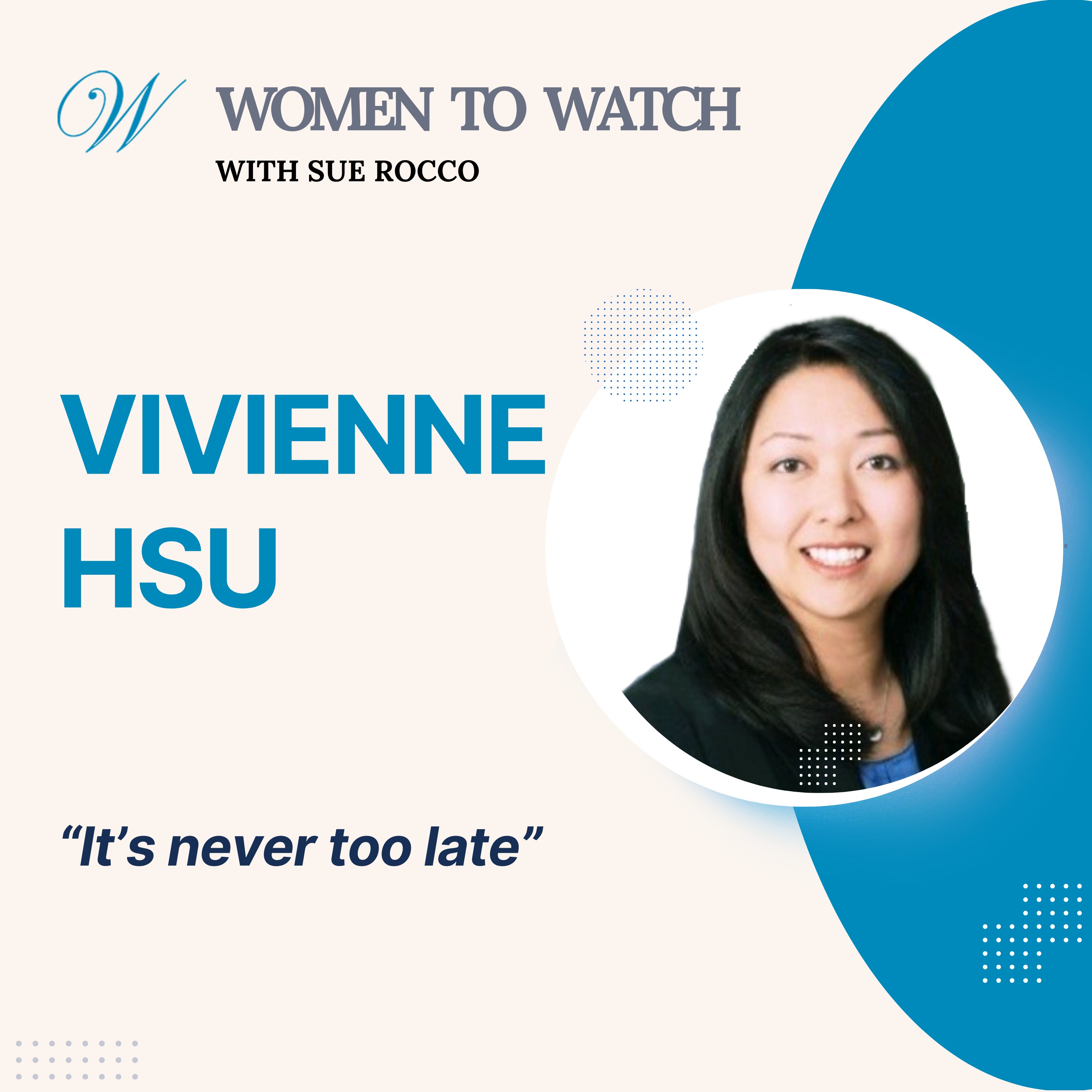 Women to Watch Media® with Sue Rocco