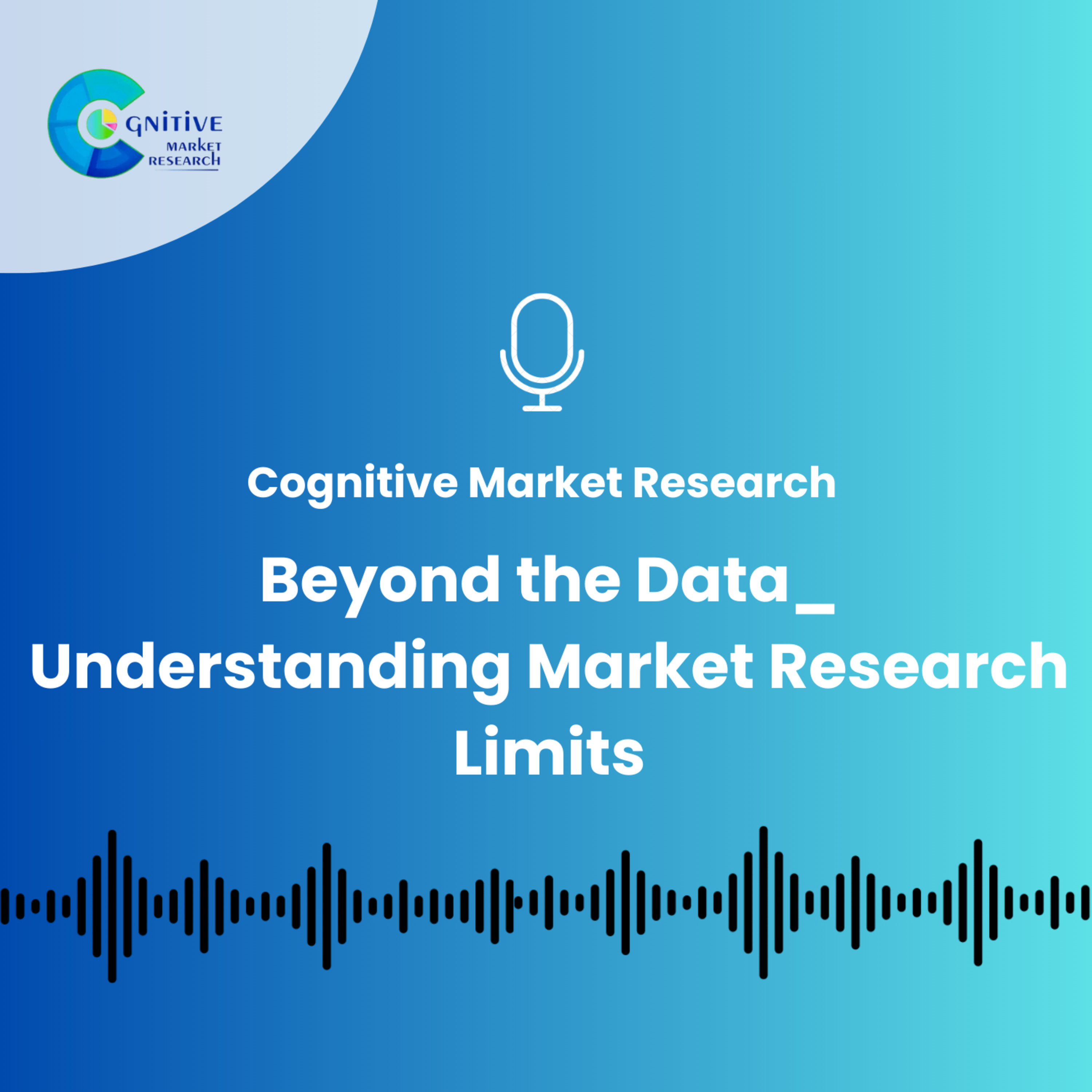 Beyond the Data_ Understanding Market Research Limits episode artwork
