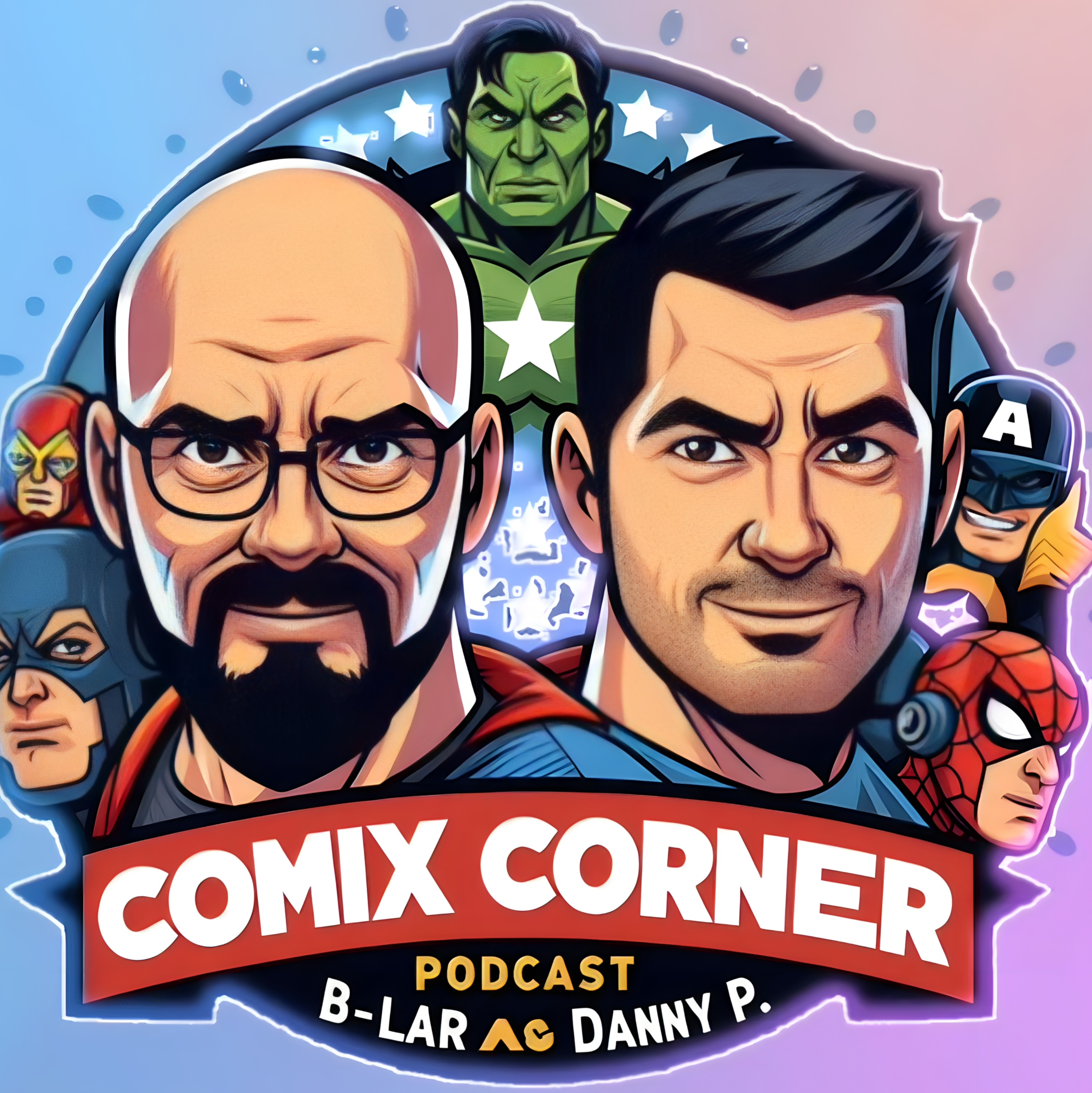 Comix Corner with B-Lar and Danny P - Issue 34 - WrestleMania 41, Phoenix #10, and DC vs. Vampires