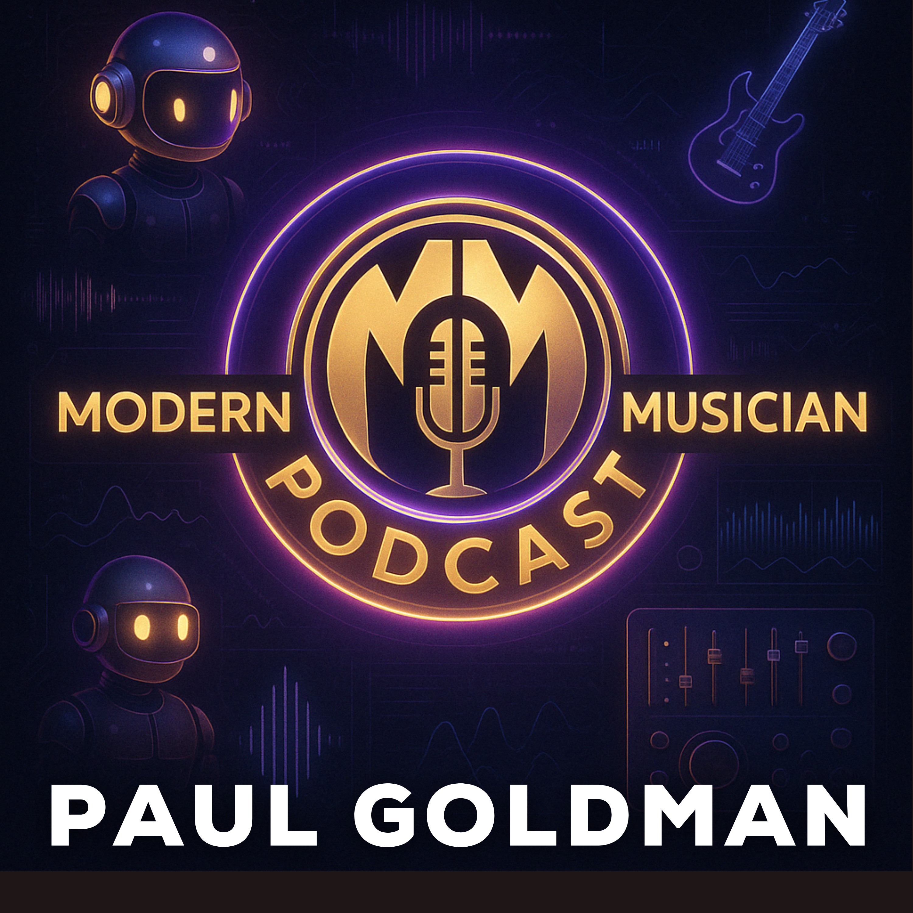 #278 - Paul Goldman: The Truth About Music Industry Royalties