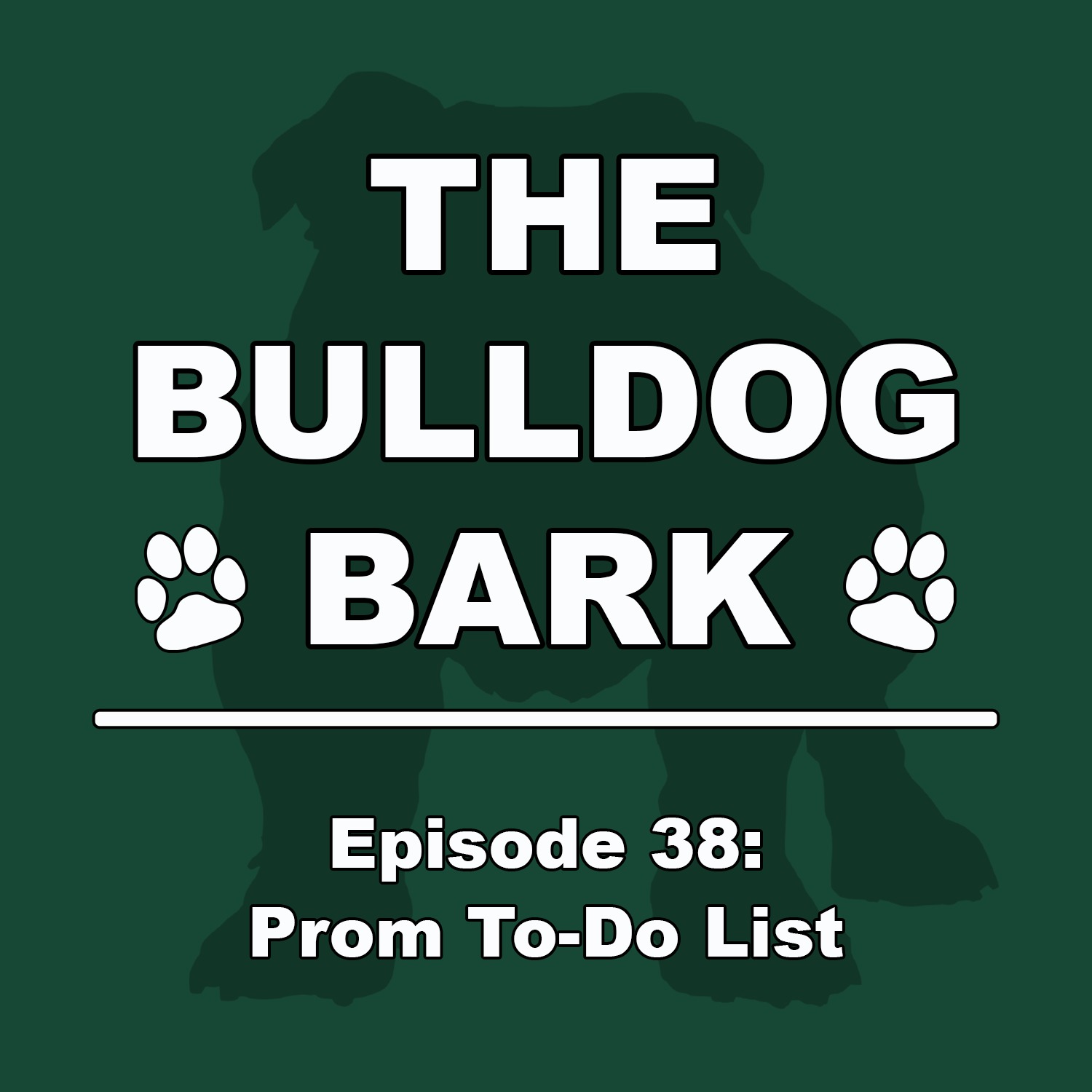 Episode 38: Prom To-Do List Episode 38: Prom To-Do List