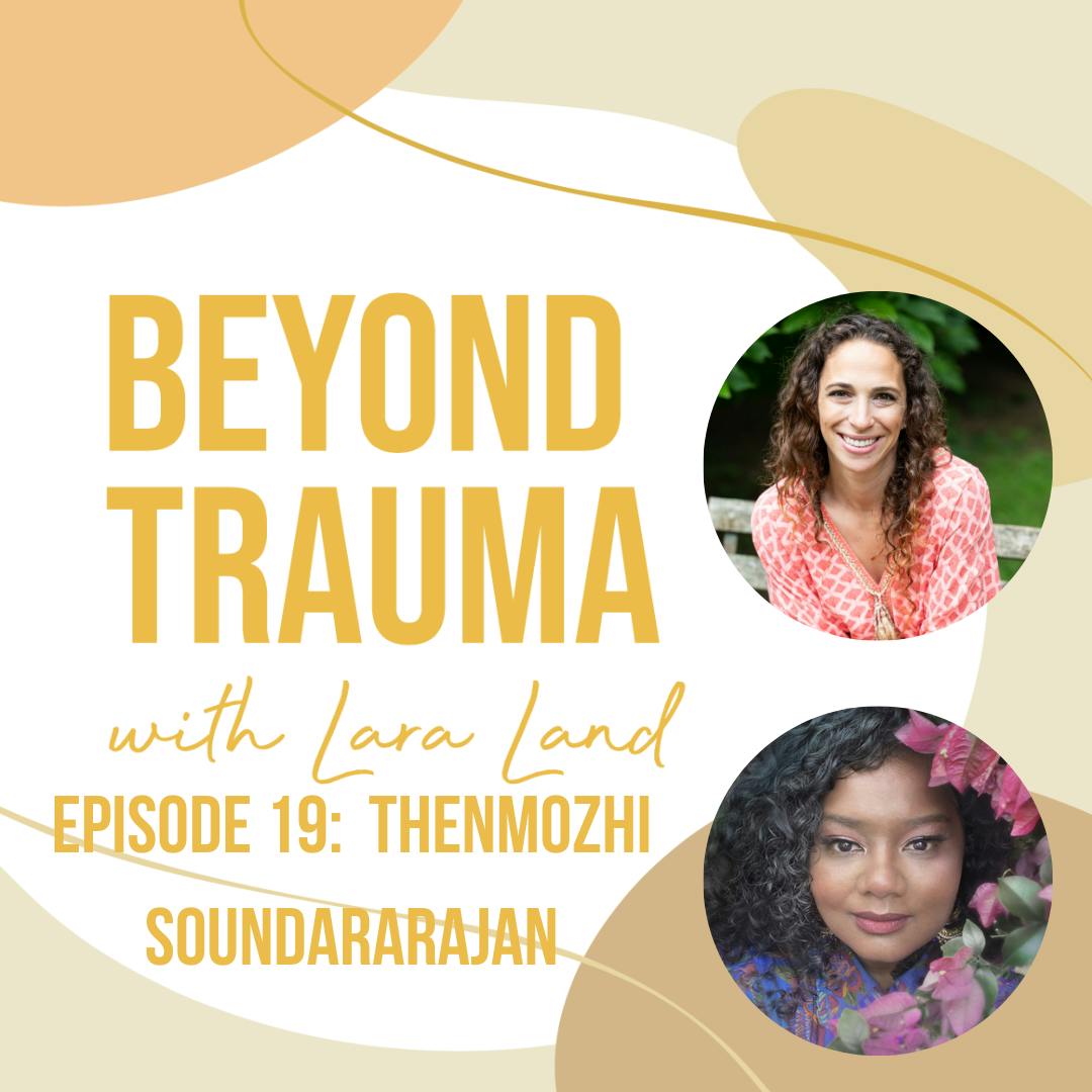 20 | The Trauma of Caste | Thenmozhi Soundararajan