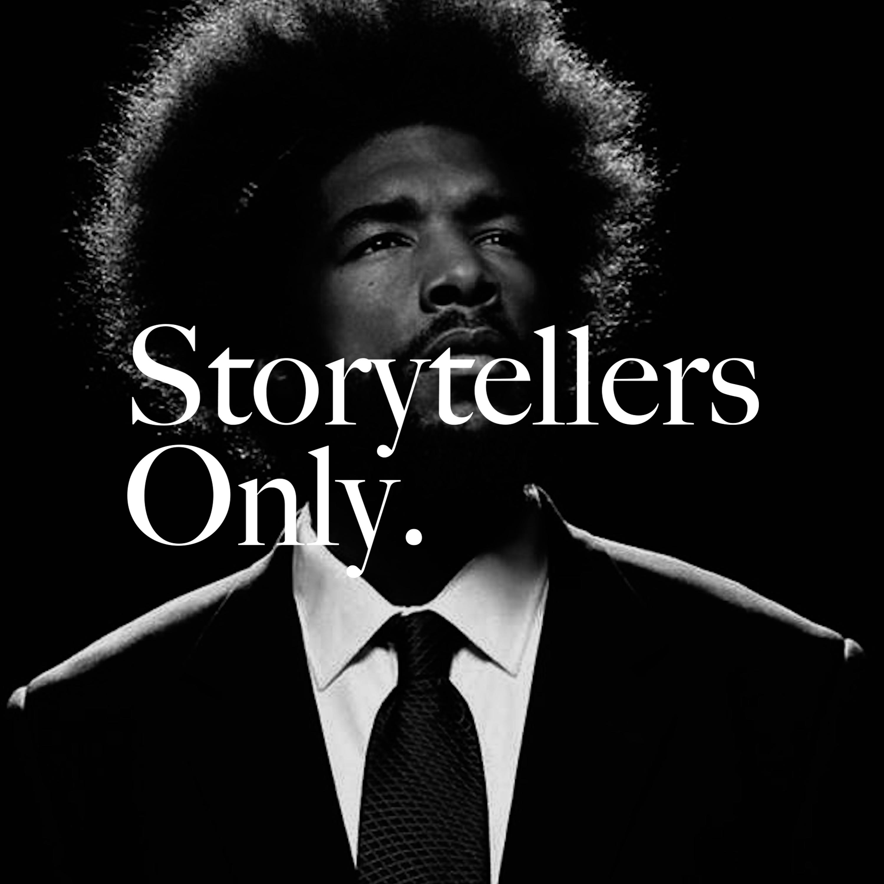 Storytellers Only
