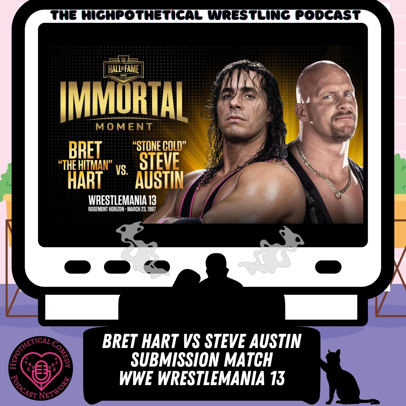 HW83: Bret Hart vs Steve Austin | WrestleMania 13