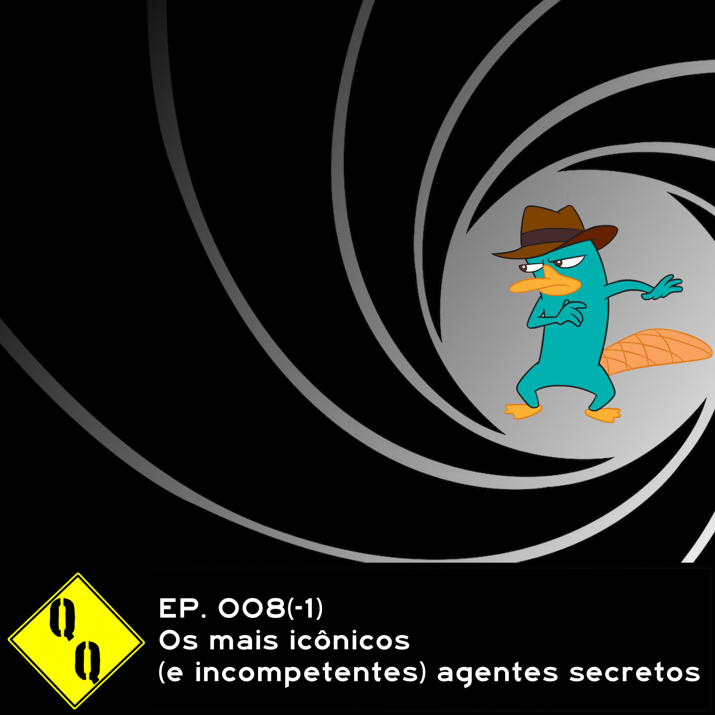 QQ 008(-1) - Os mais icônicos (e incompetentes) agentes secretos episode artwork