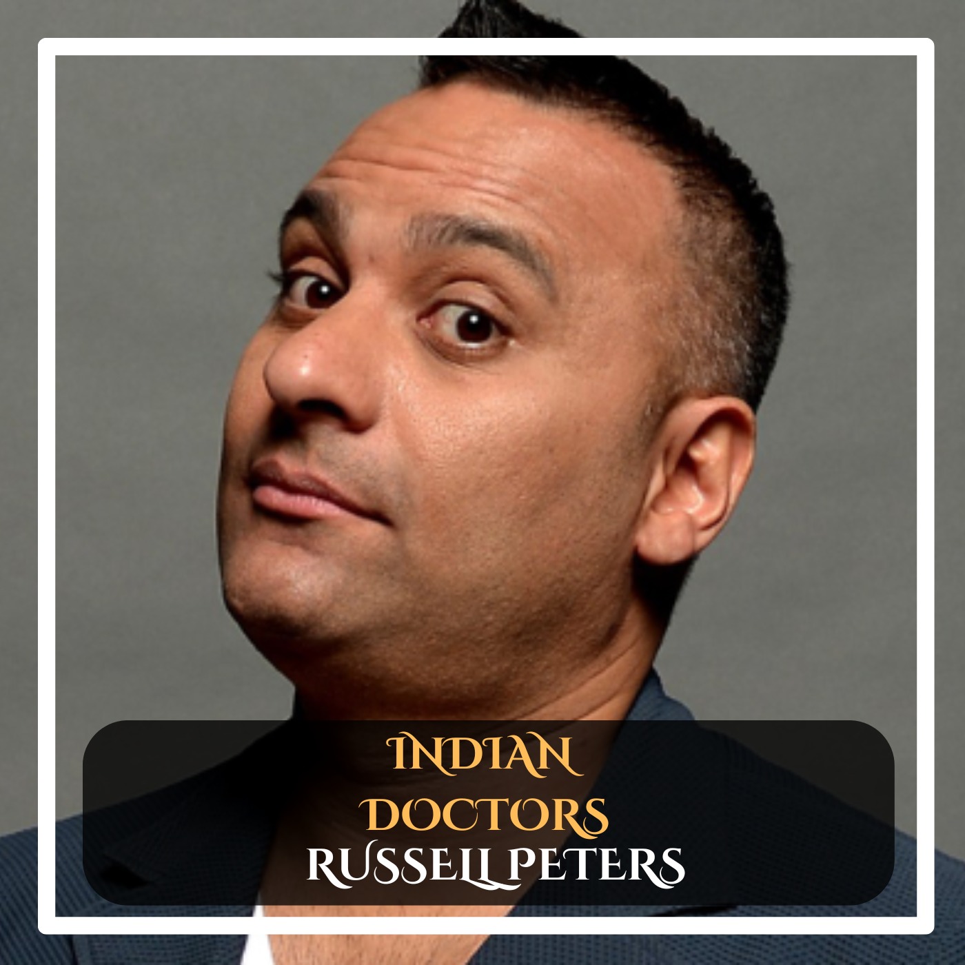 Russell Peters – Indian Doctors Stand-Up Comedy episode artwork
