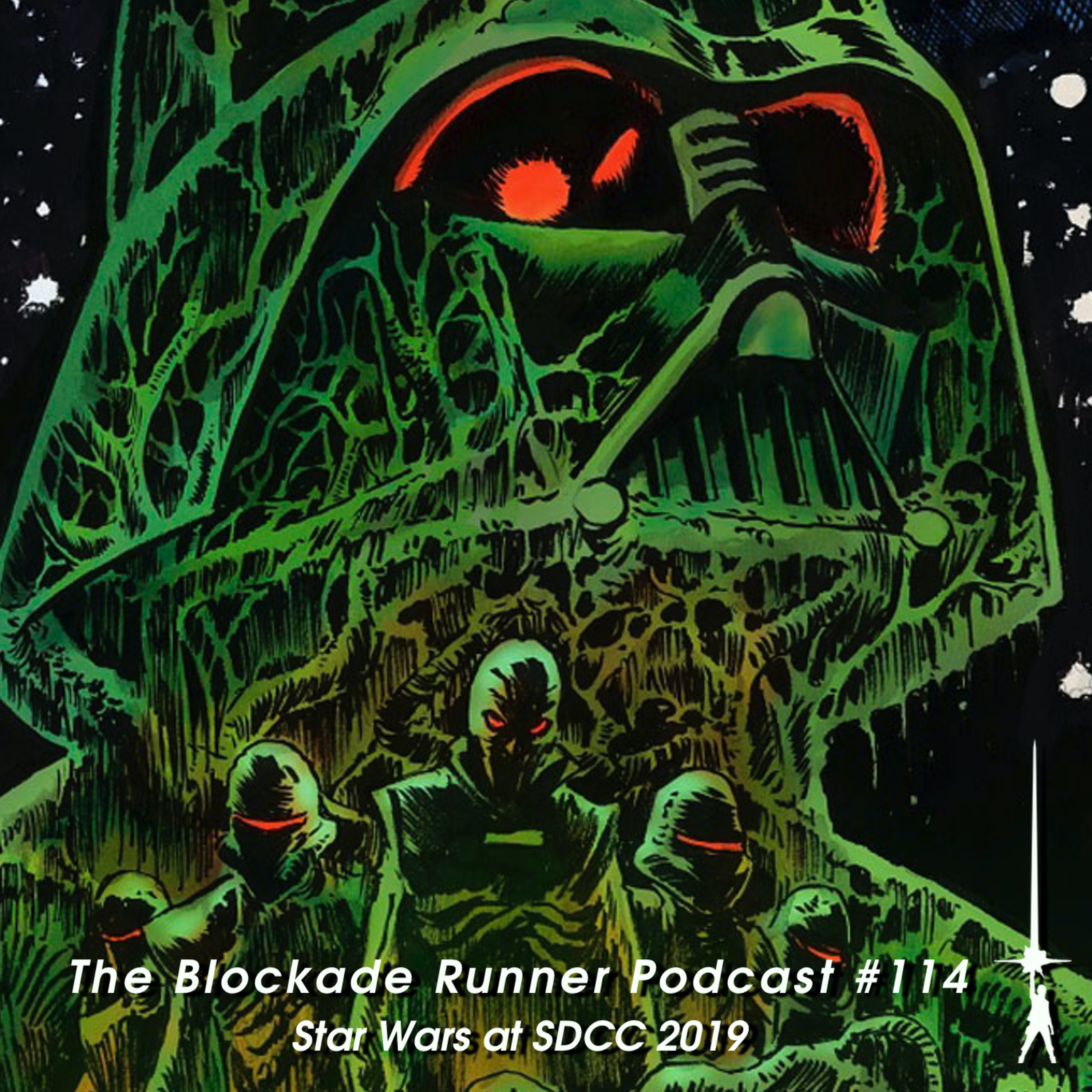 Star Wars at SDCC 2019 - The Blockade Runner Podcast #114 episode artwork