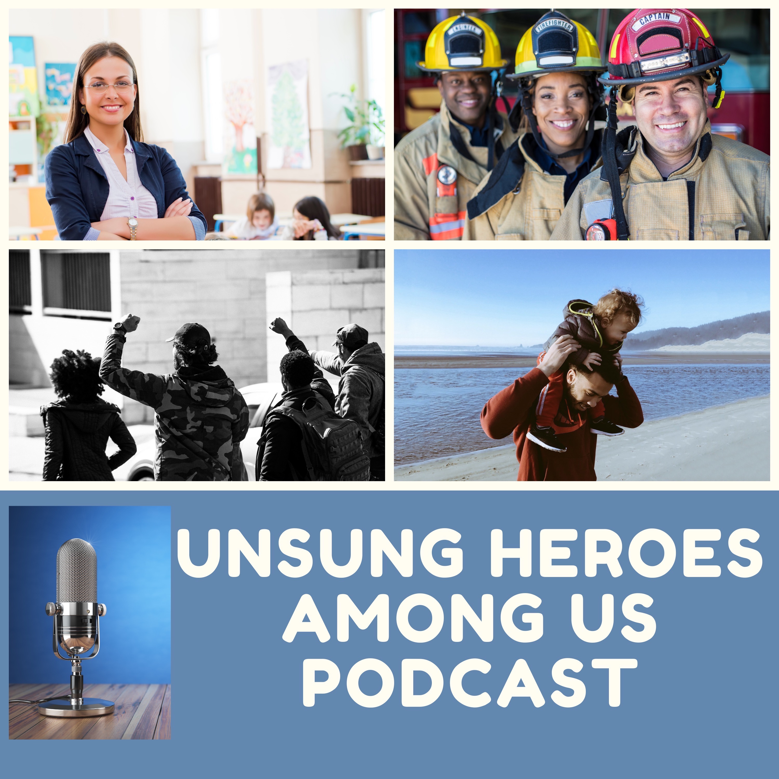Unsung Heroes Among Us