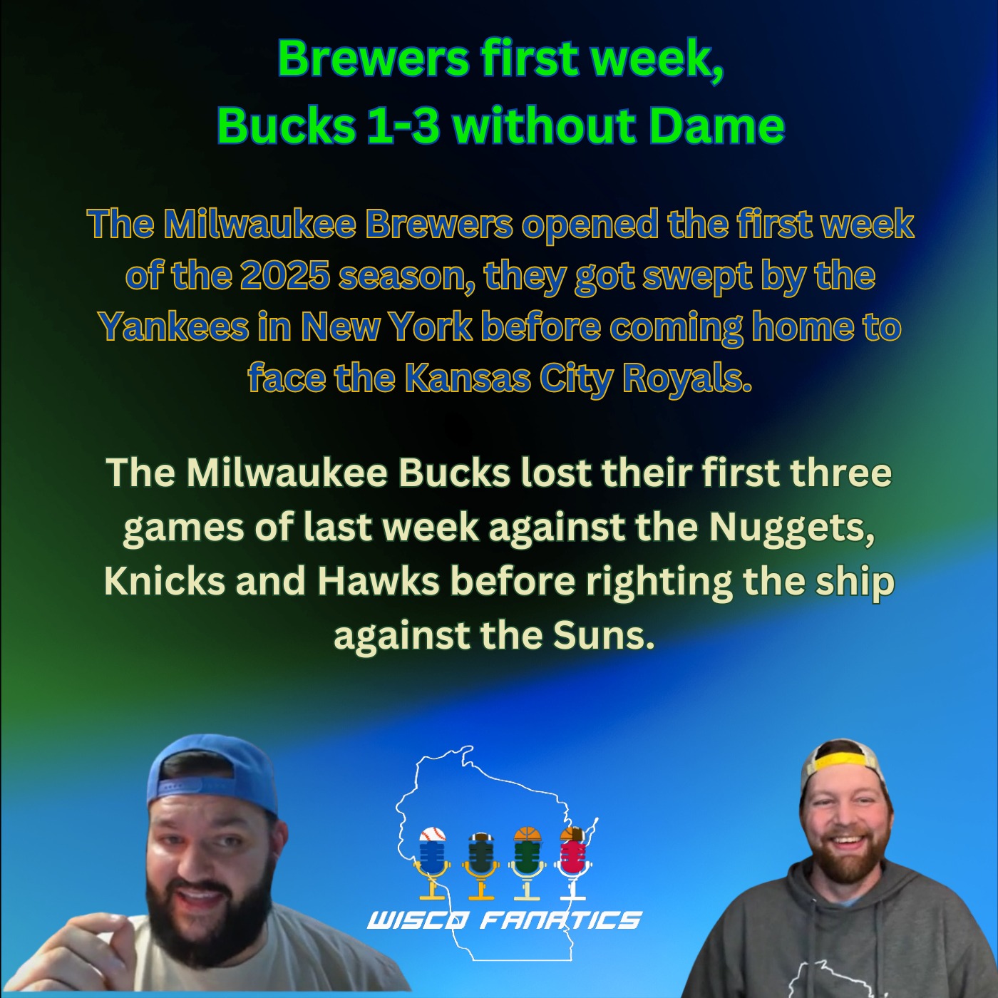 Brewers first week, Bucks 1-3 week without Dame episode artwork