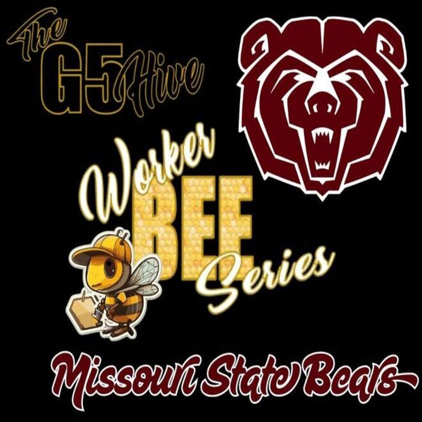 Missouri State Bears 2025 Team Preview - Worker Bee Series episode artwork