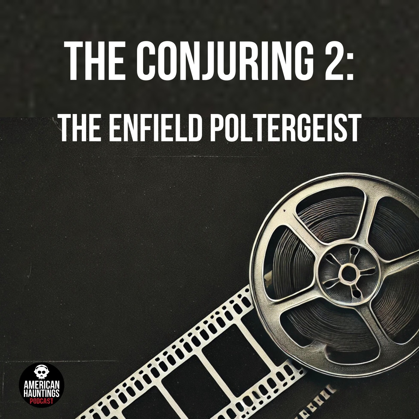 cover of episode The Conjuring 2: The Enfield Poltergeist