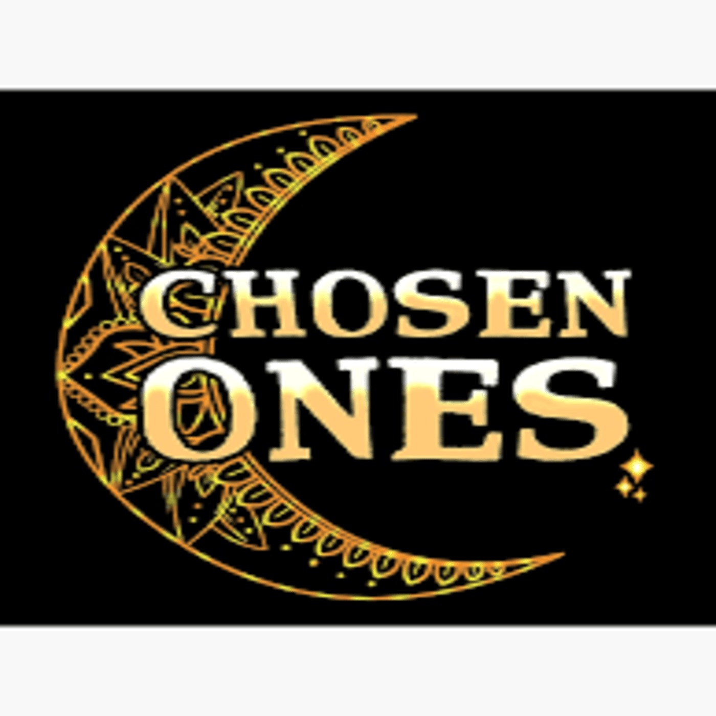 The Chosen Ones