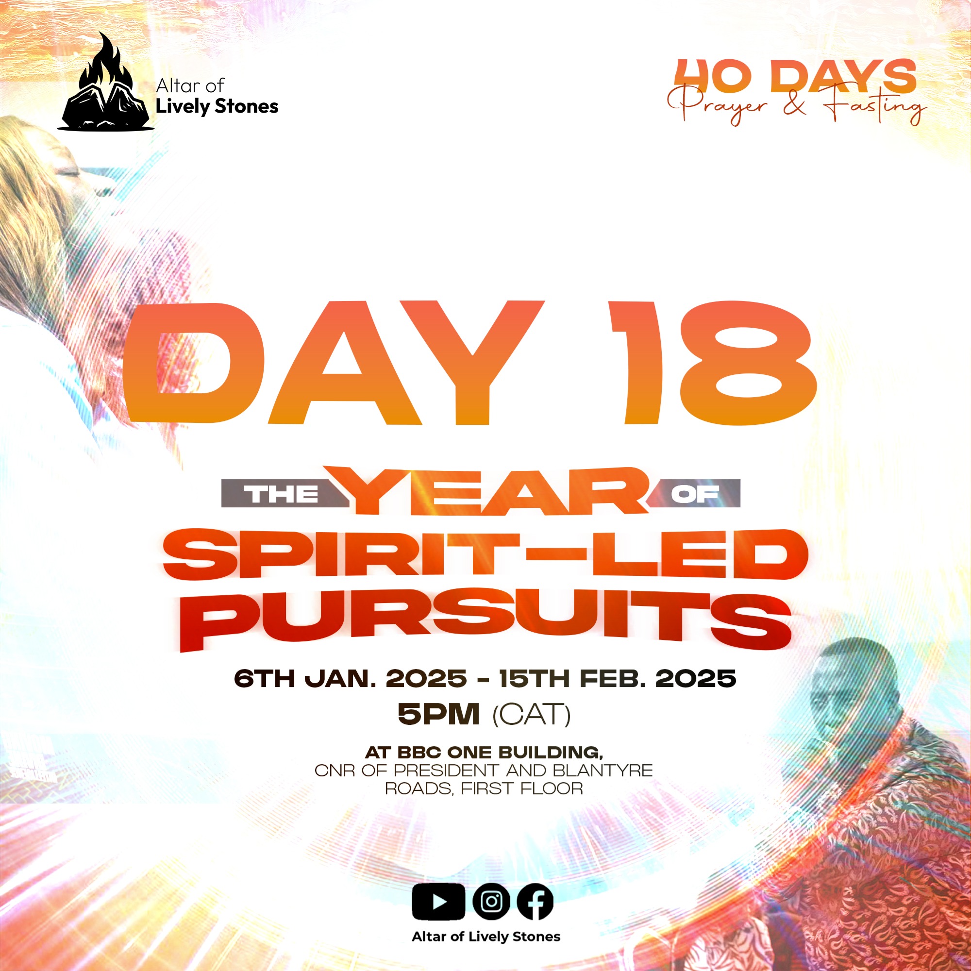 Day 18 - Spirit-Led Pursuits Prayer and Fasting