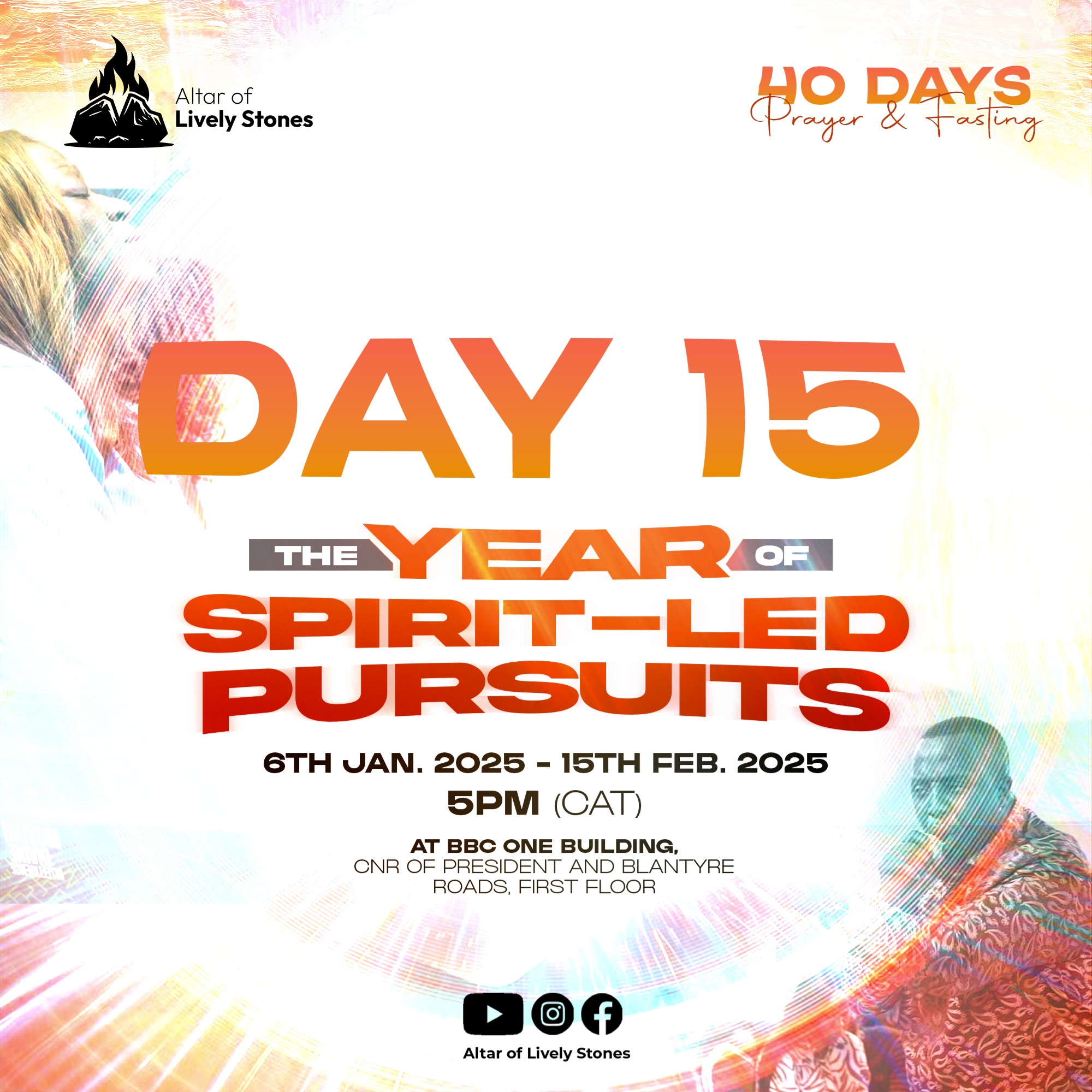 Day 15 - Spirit-Led Pursuits Prayer and Fasting
