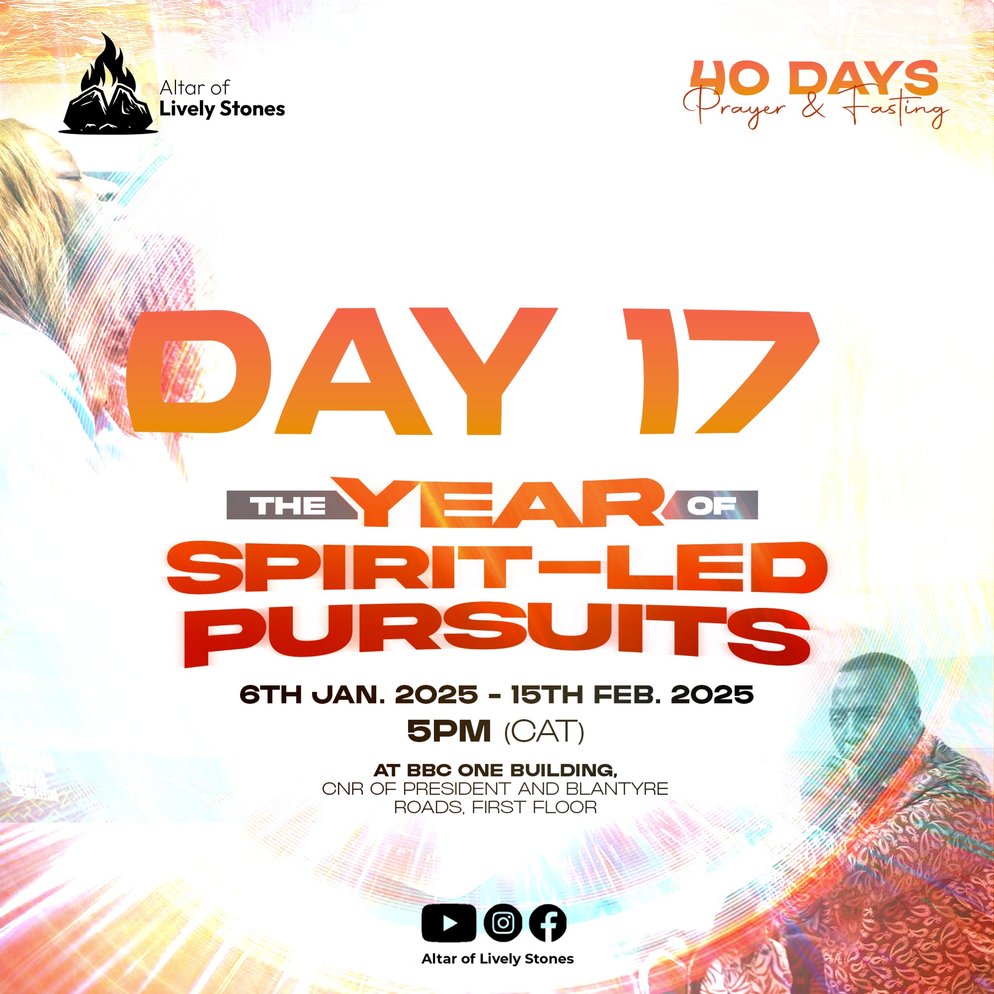 Day 17 - Spirit-Led Pursuits Prayer and Fasting