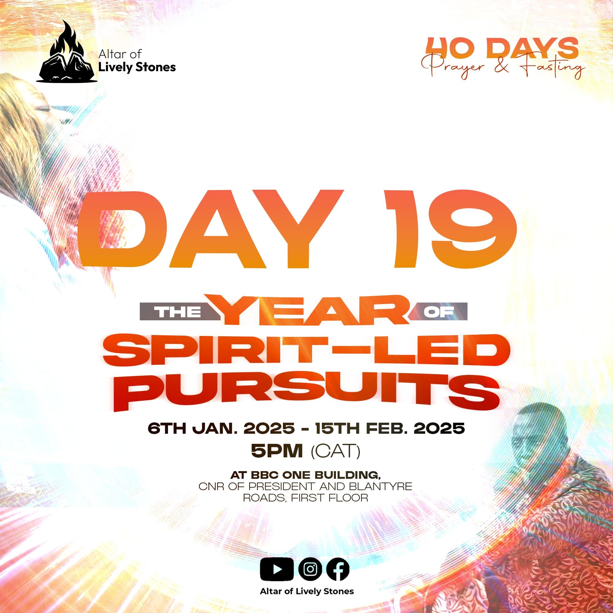 Day 19 - Spirit-Led Pursuits Prayer and Fasting