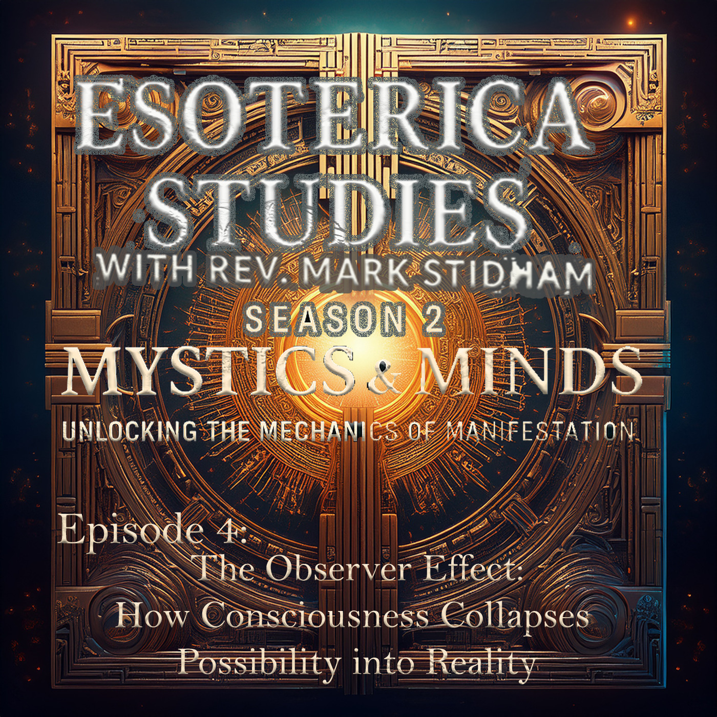 Esoterica Studies with Rev. Mark Stidham