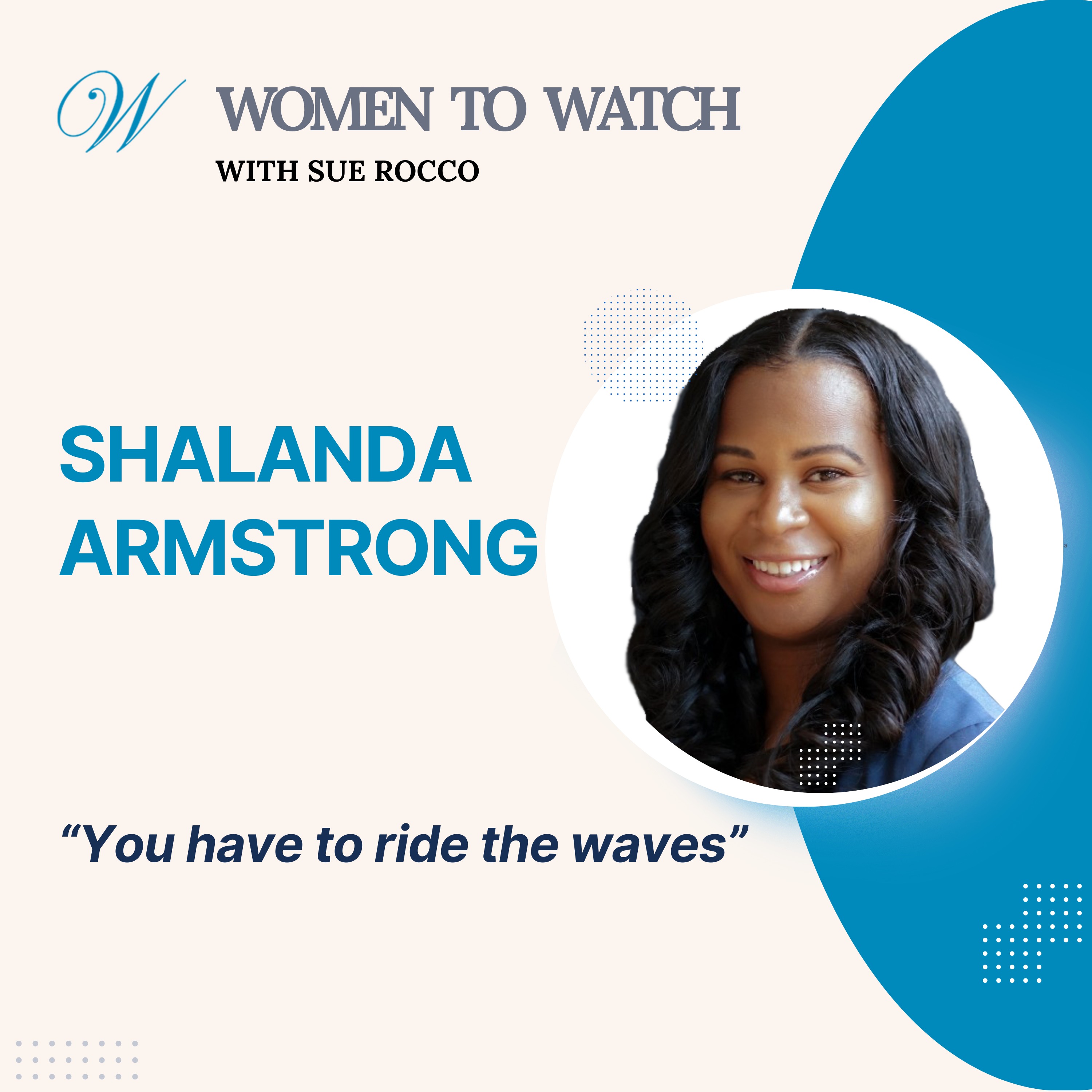 Women to Watch Media® with Sue Rocco