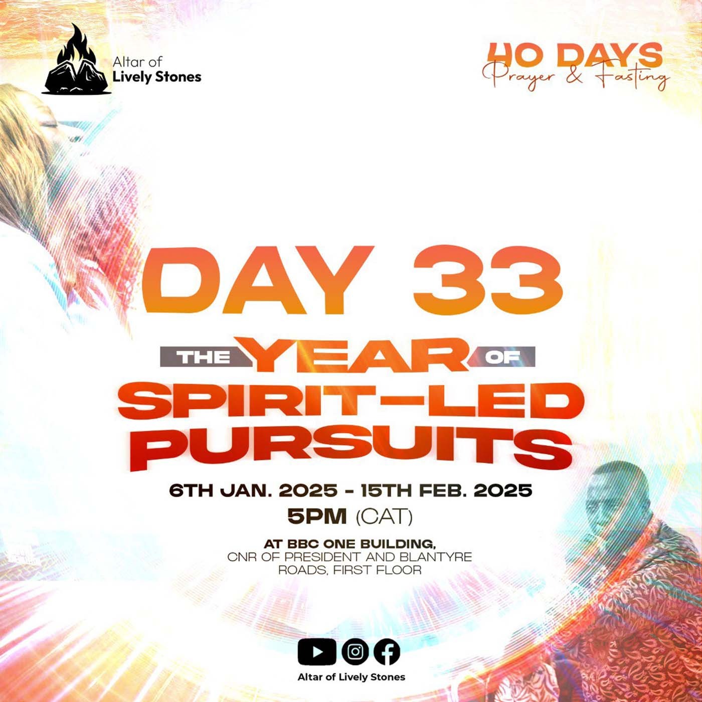 Day 33 - Spirit-Led Pursuits Prayer and Fasting