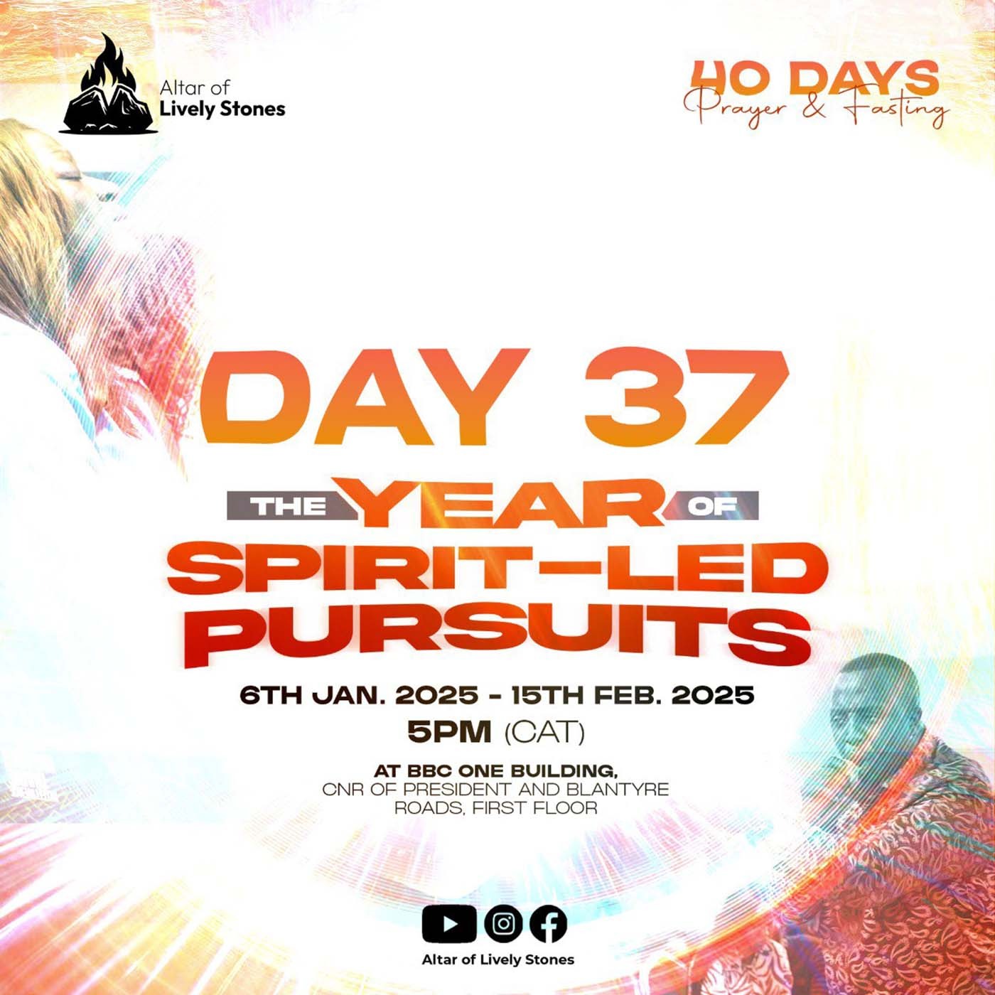 Day 37 - Spirit-Led Pursuits Prayer and Fasting