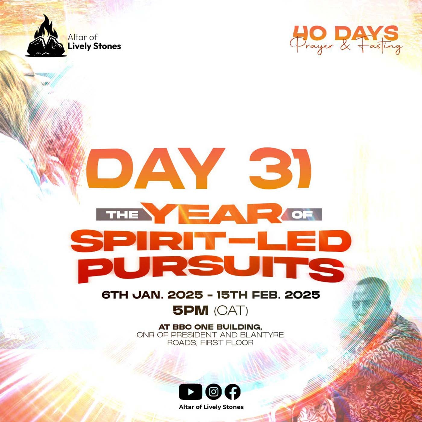 Day 31 - Spirit-Led Pursuits Prayer and Fasting