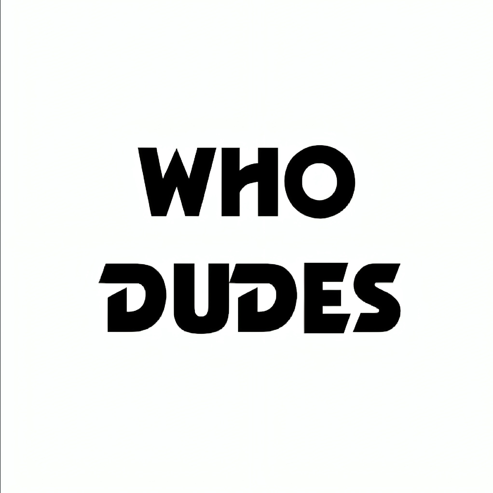 Who Dudes - a Doctor Who Podcast podcast artwork
