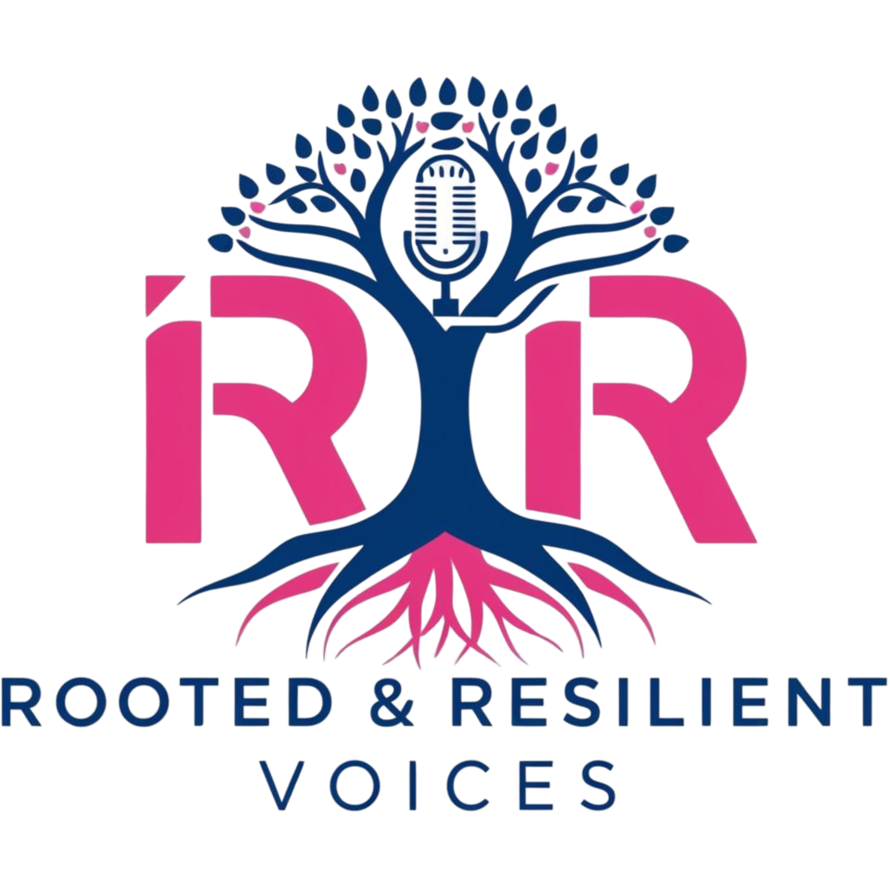 Rooted N Resilient Voices Podcast