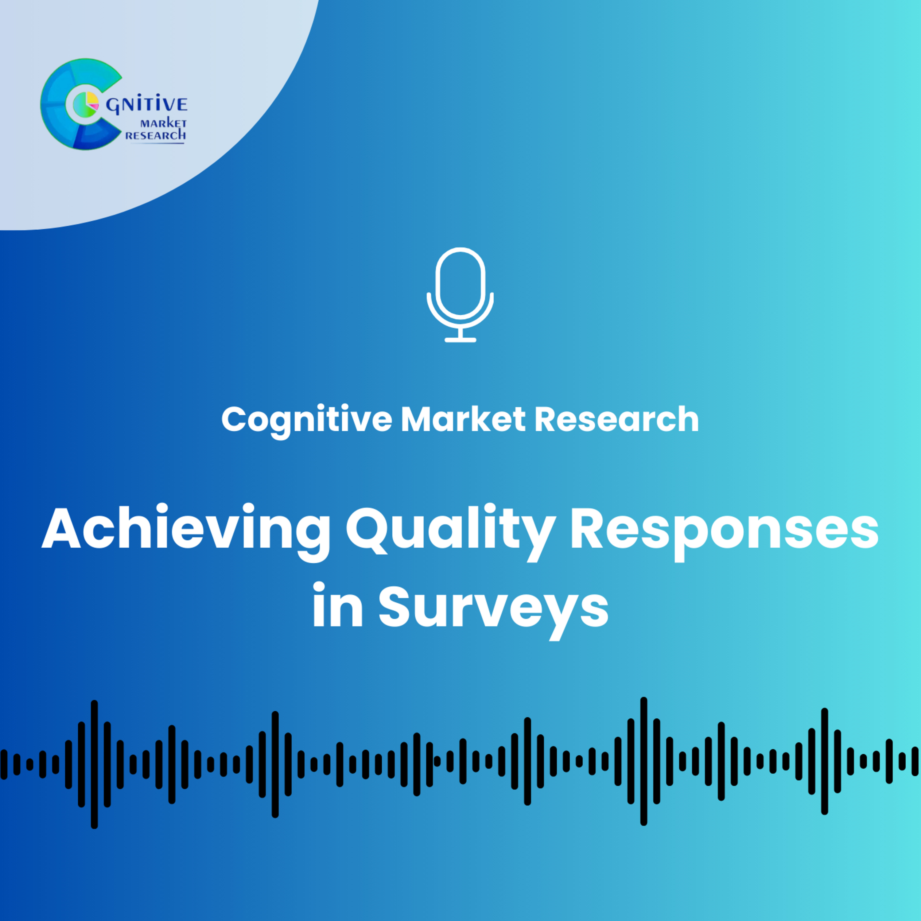 Achieving Quality Responses in Surveys episode artwork