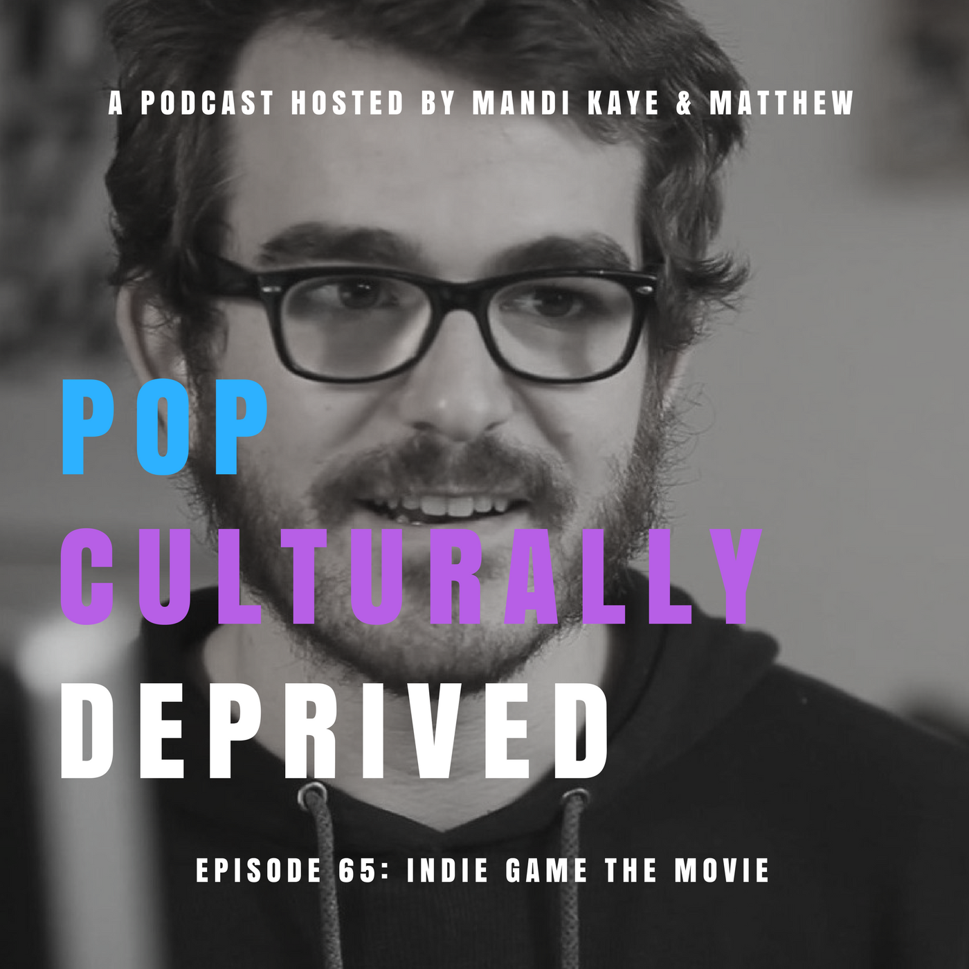 Pop Culturally Deprived