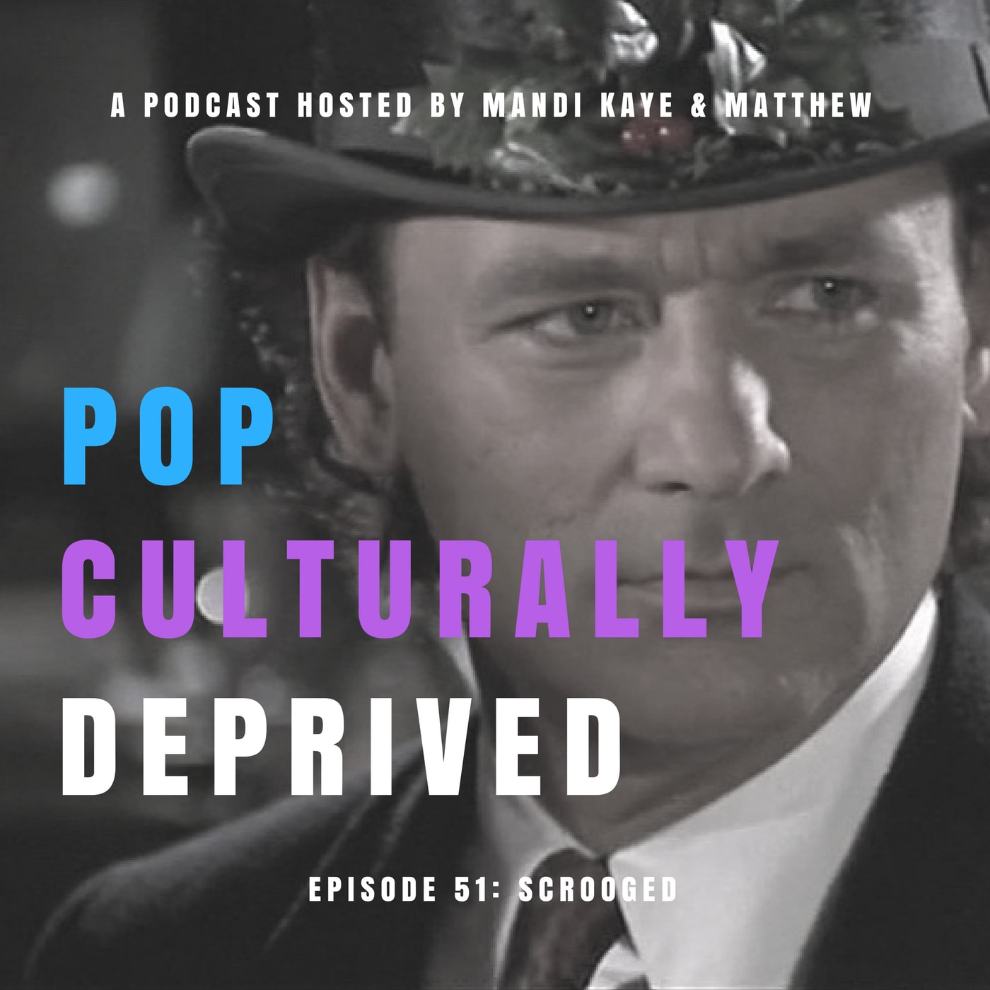 Pop Culturally Deprived