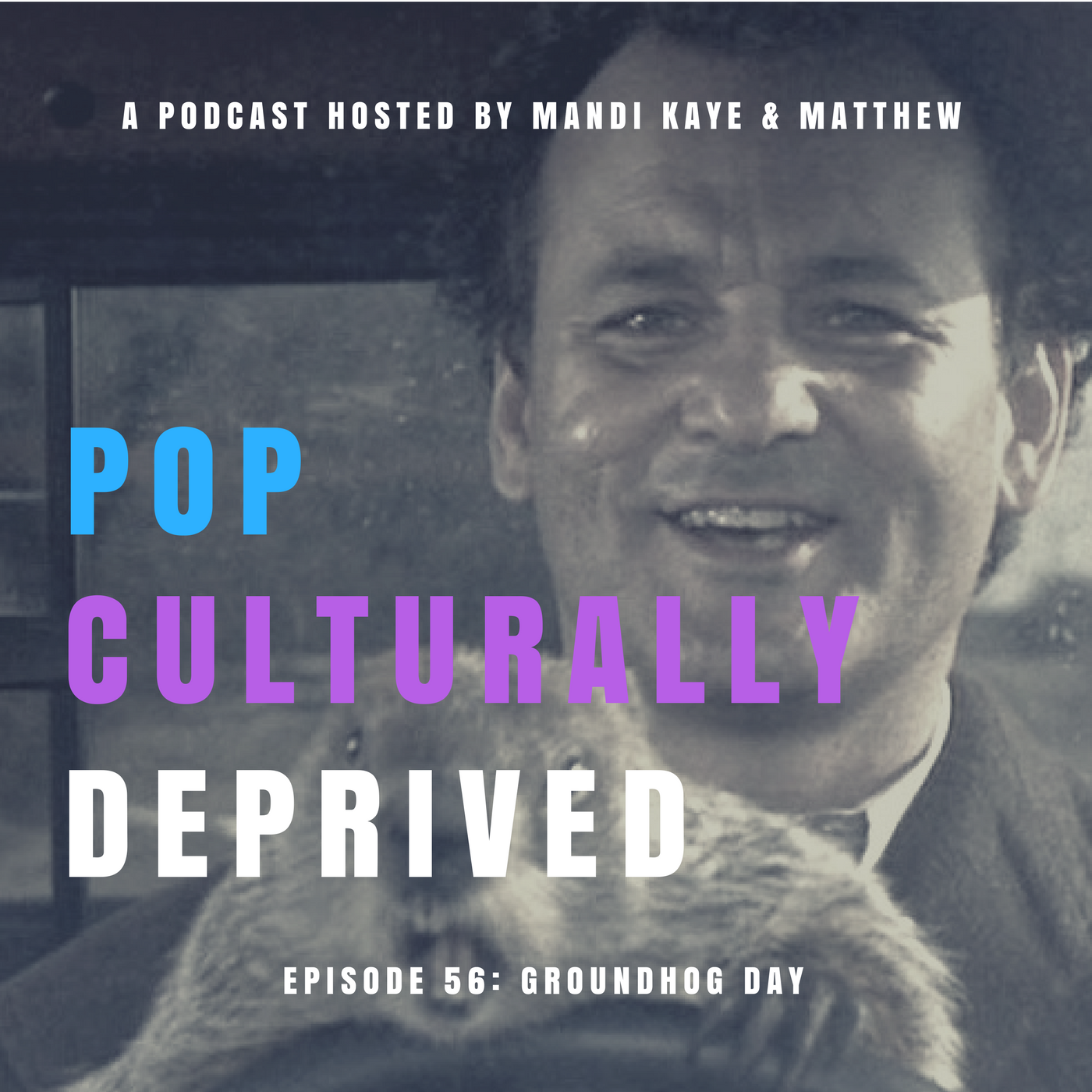Pop Culturally Deprived
