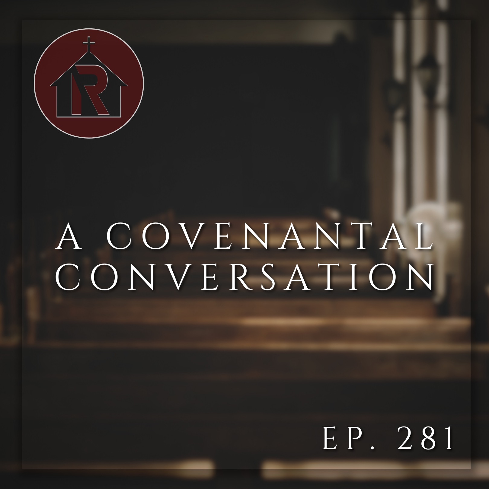 A Covenantal Conversation